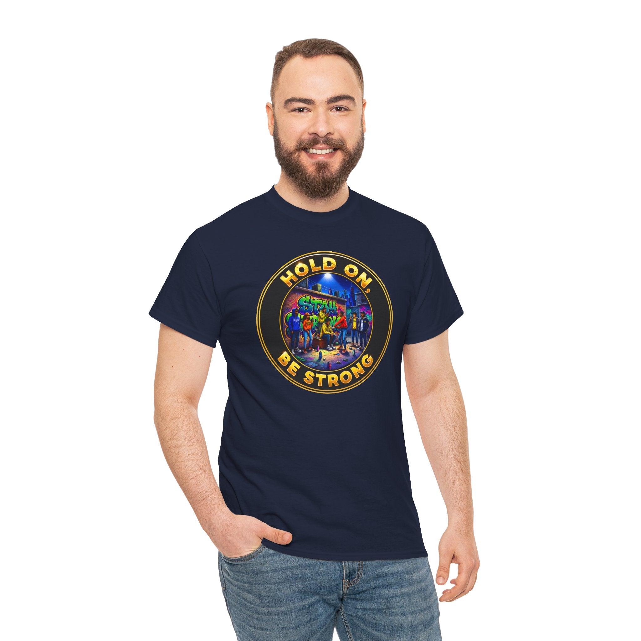 T-Shirt — 'Hold On Be Strong' Inspirational Retro Circle Graphic Tee