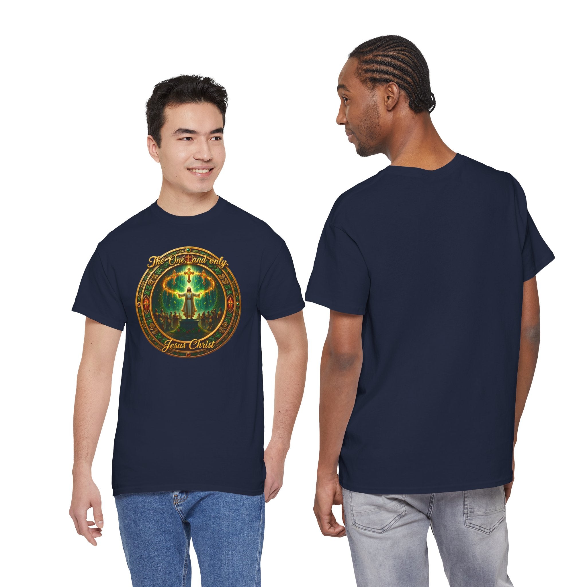 T-Shirt — "The One And Only Jesus Christ ” Spiritual Faith Tee