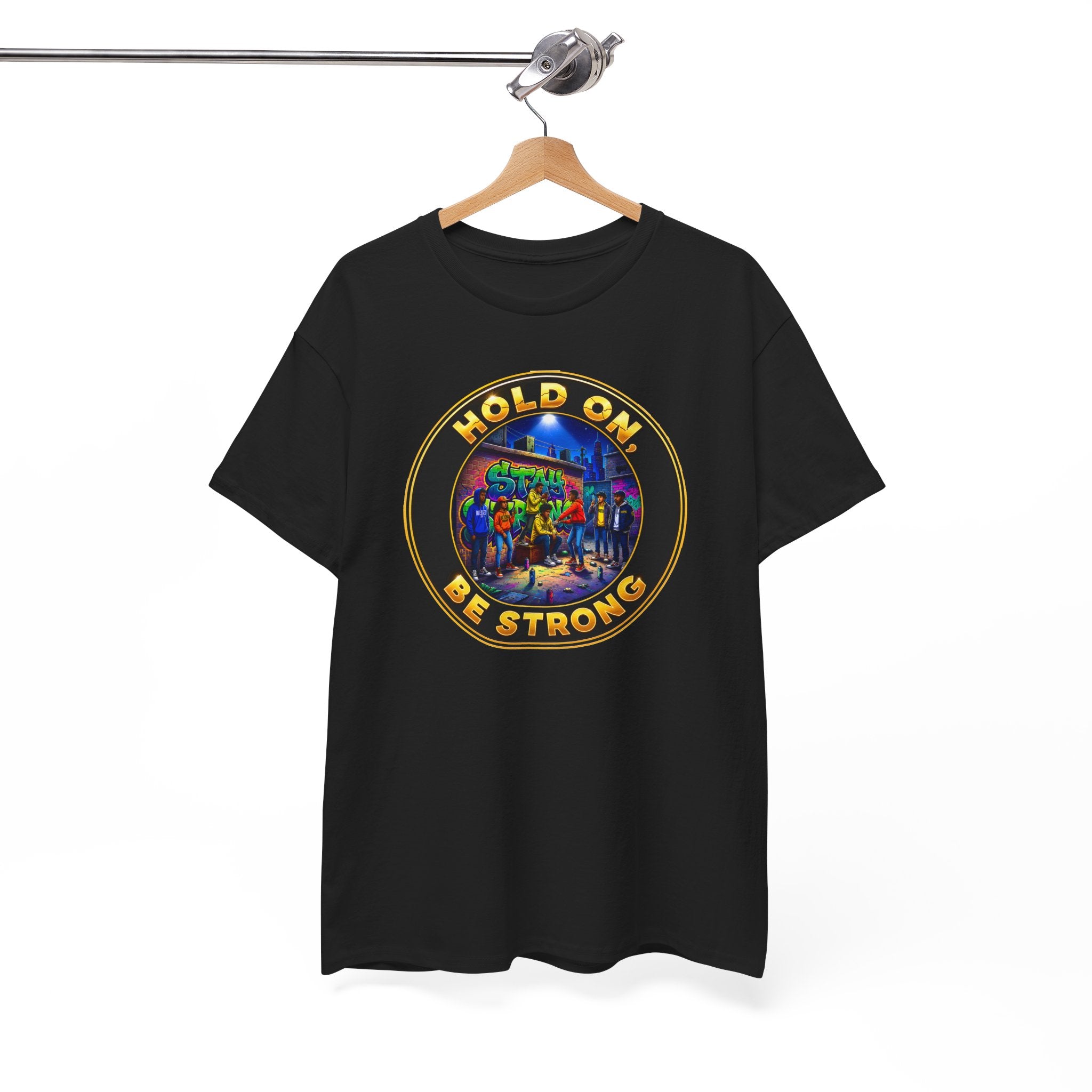 T-Shirt — 'Hold On Be Strong' Inspirational Retro Circle Graphic Tee