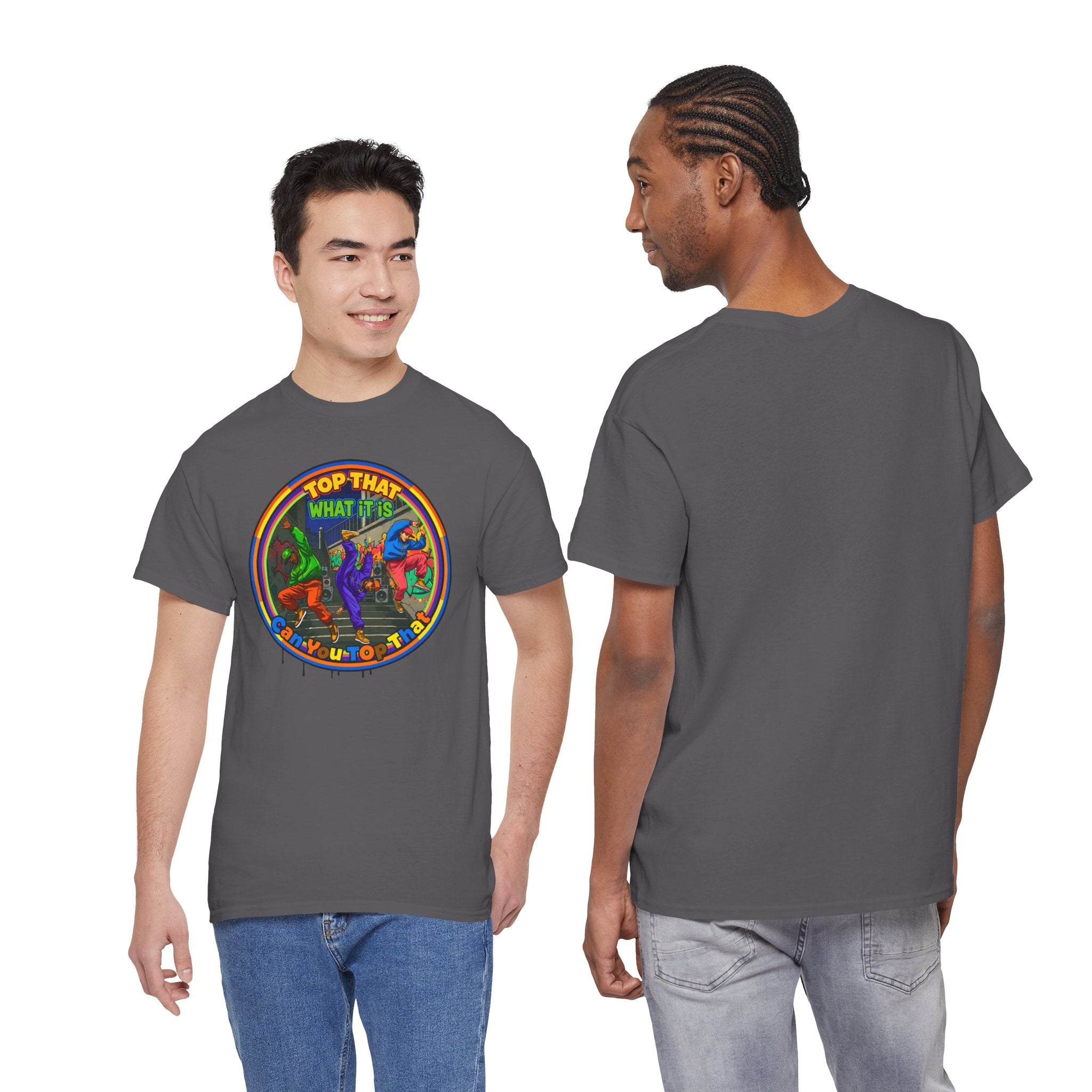 Retro  Tee — "Top That What It Is" Graphic Cotton Shirt