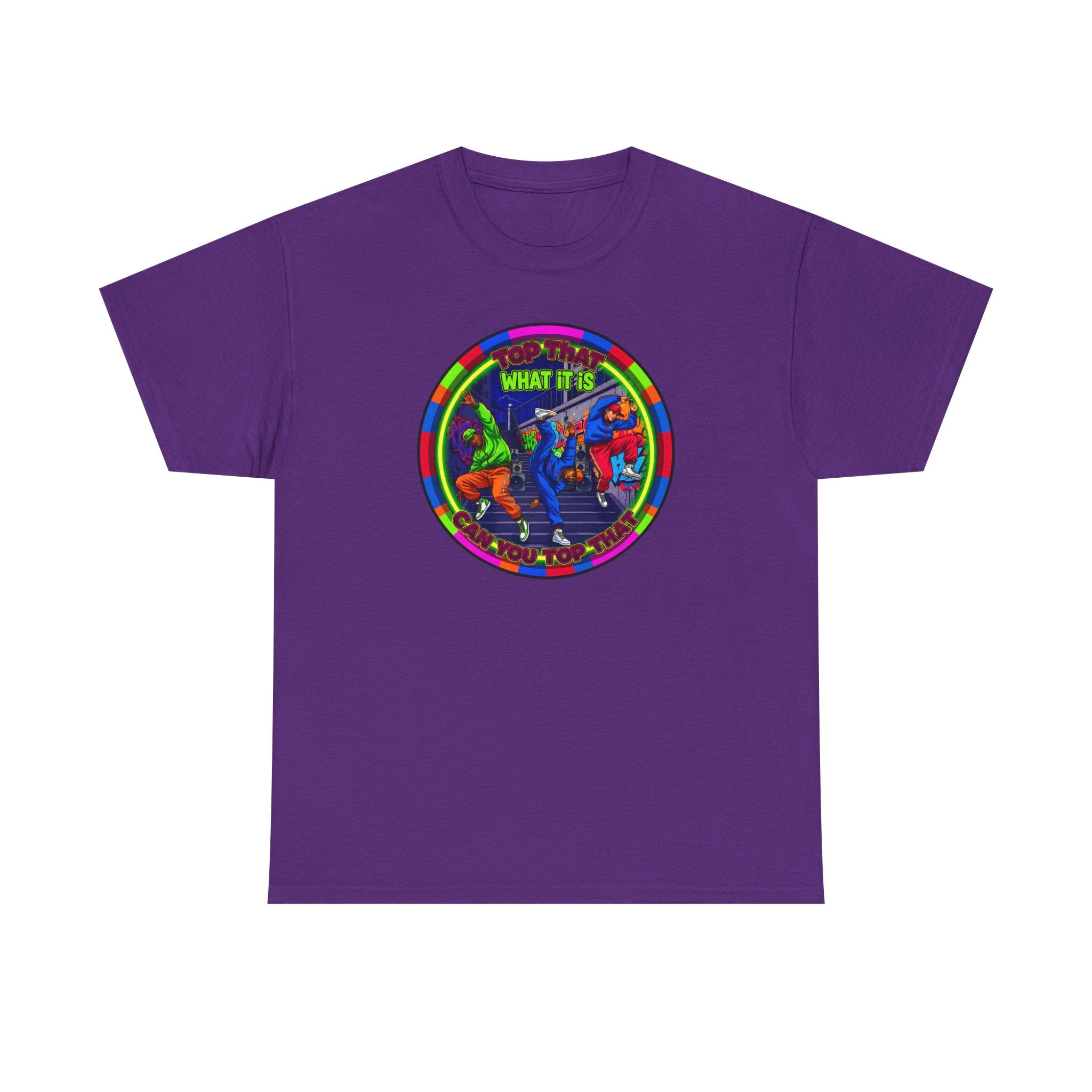 Dance Crew T-Shirt – "Top That What It Is" Retro Neon Graphic Tee