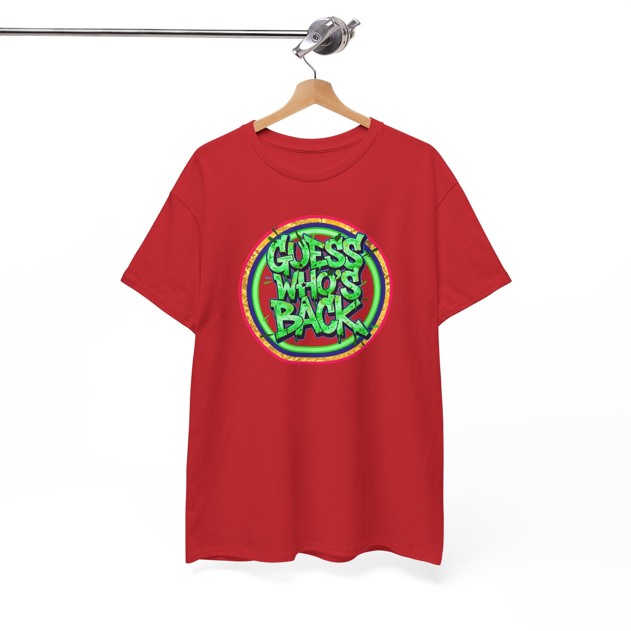 T-Shirt — "Guess Who's Back" Retro Graffiti Tee