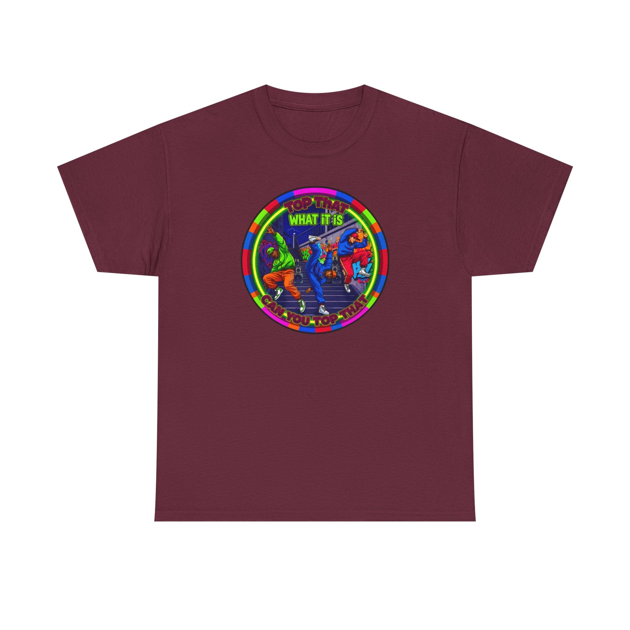 Dance Crew T-Shirt – "Top That What It Is" Retro Neon Graphic Tee
