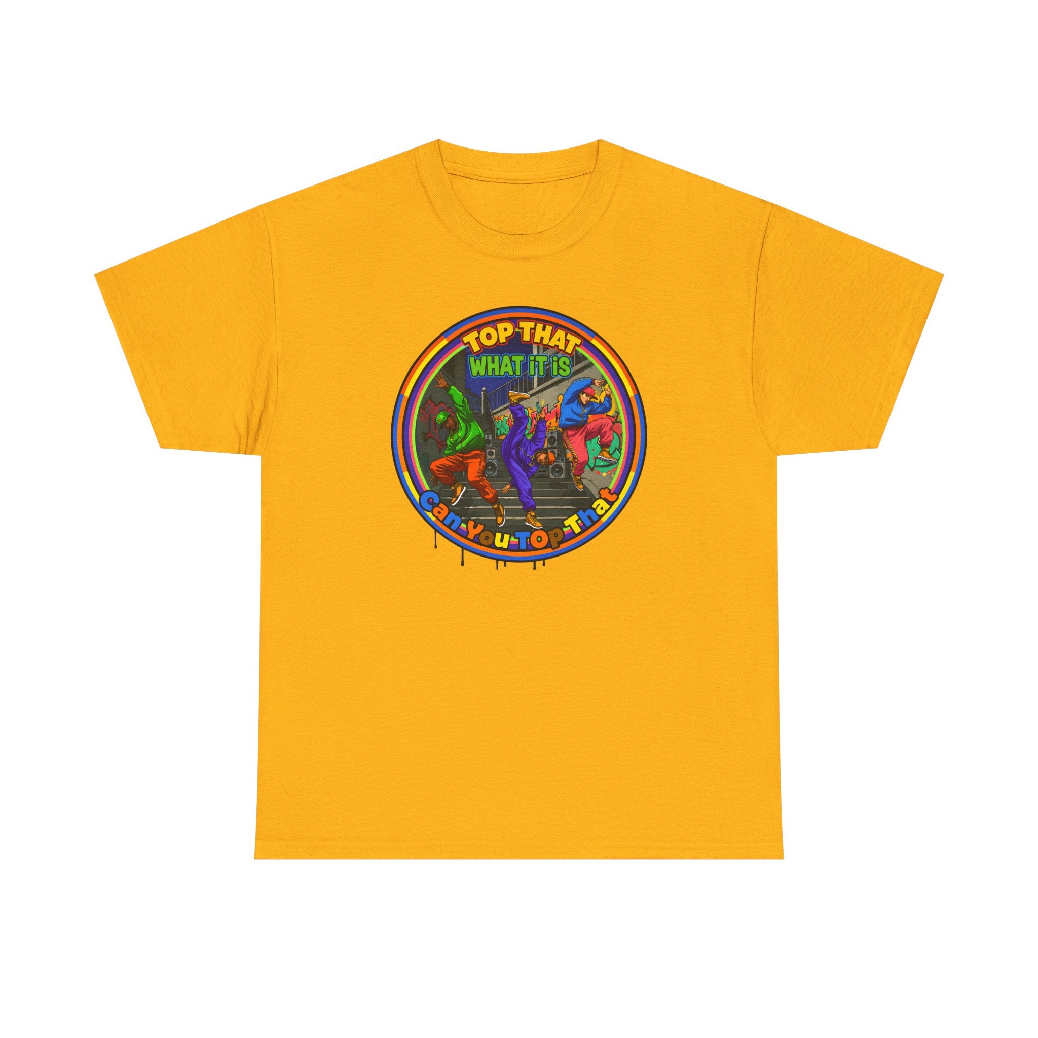 Retro  Tee — "Top That What It Is" Graphic Cotton Shirt