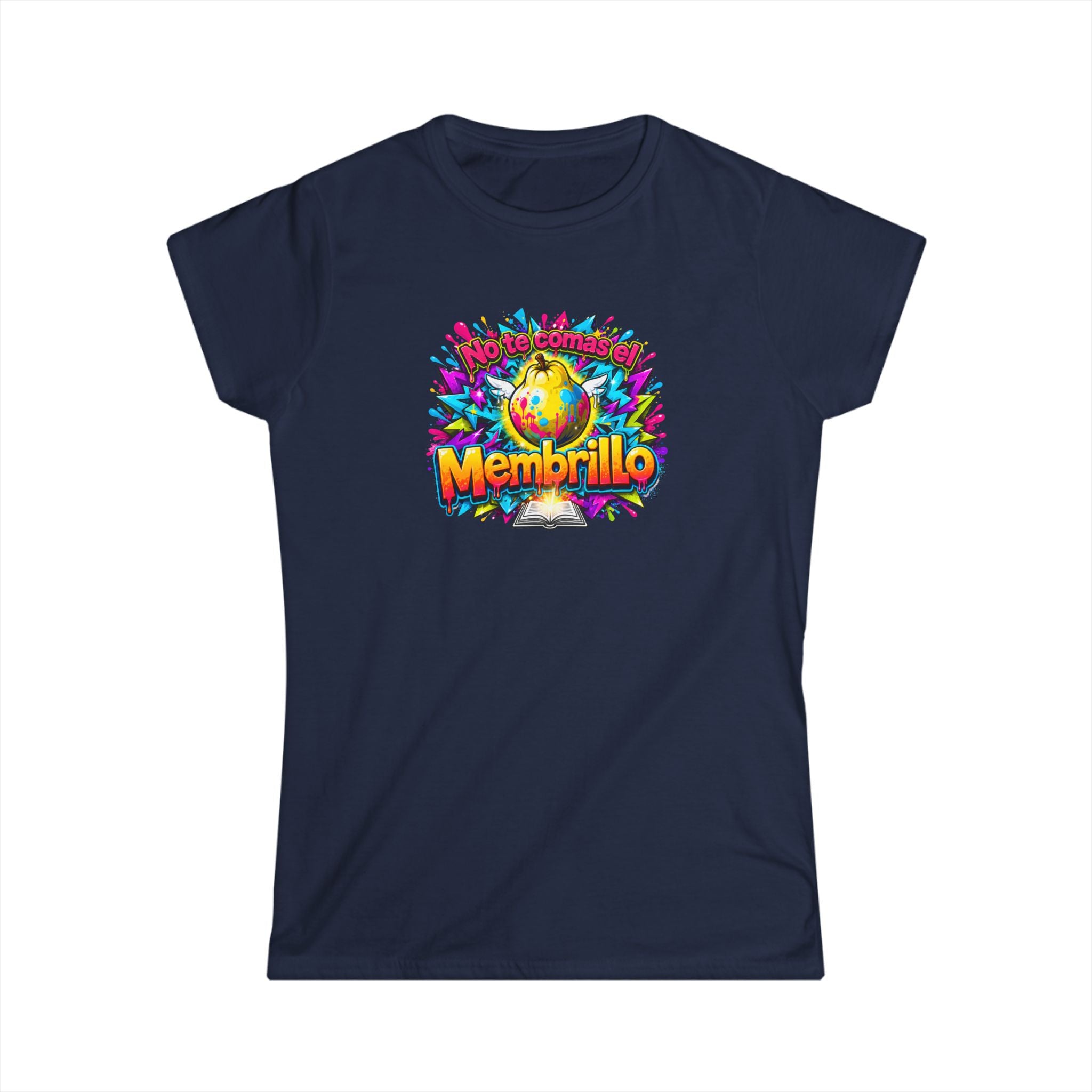 T-Shirt — Colorful "No Te Comas El Membrillo" Graphic Tee (Vibrant Fruit Art)