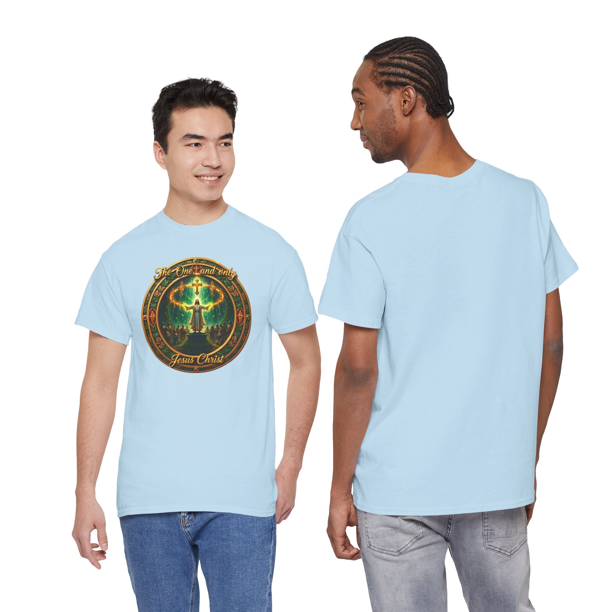T-Shirt — "The One And Only Jesus Christ ” Spiritual Faith Tee