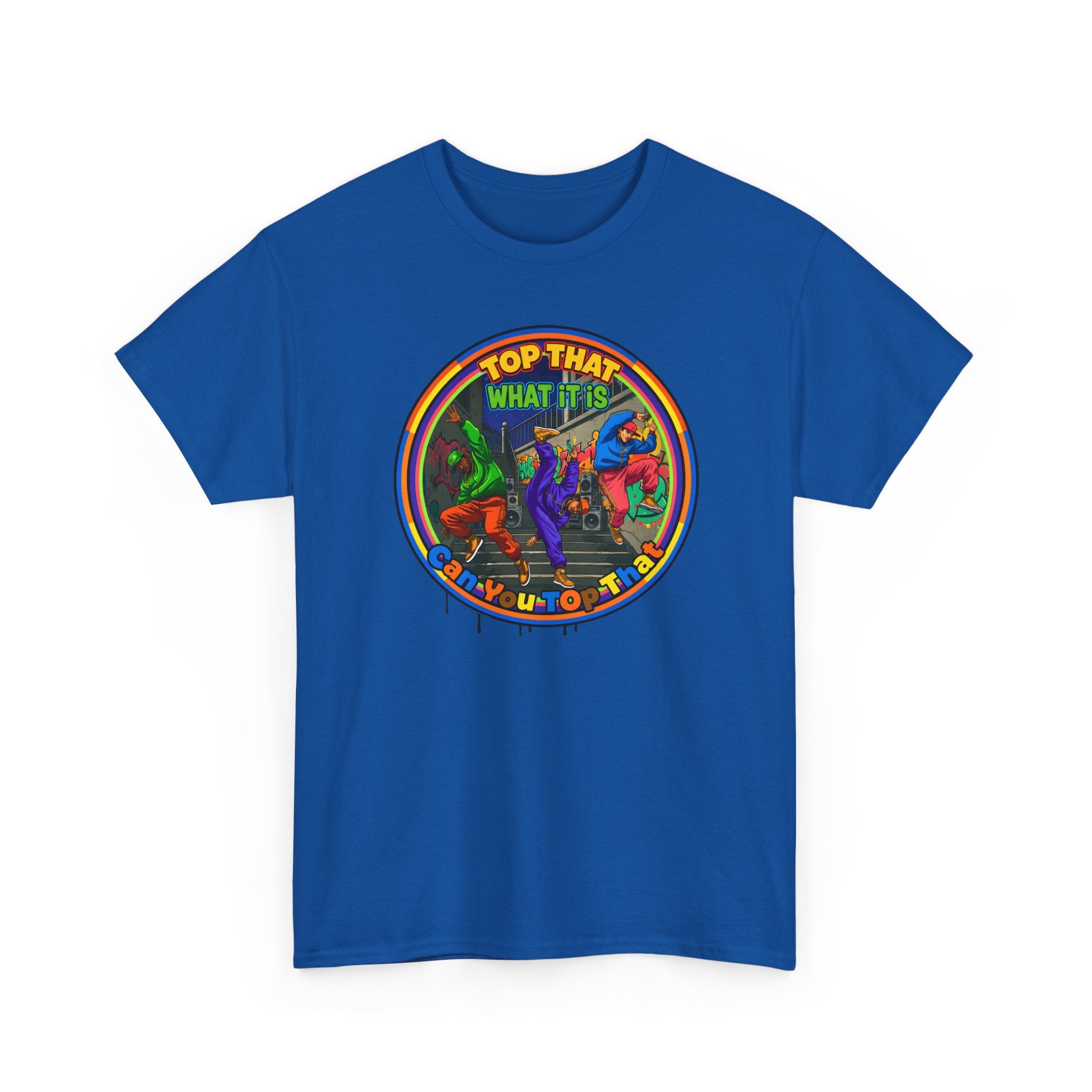 Retro  Tee — "Top That What It Is" Graphic Cotton Shirt