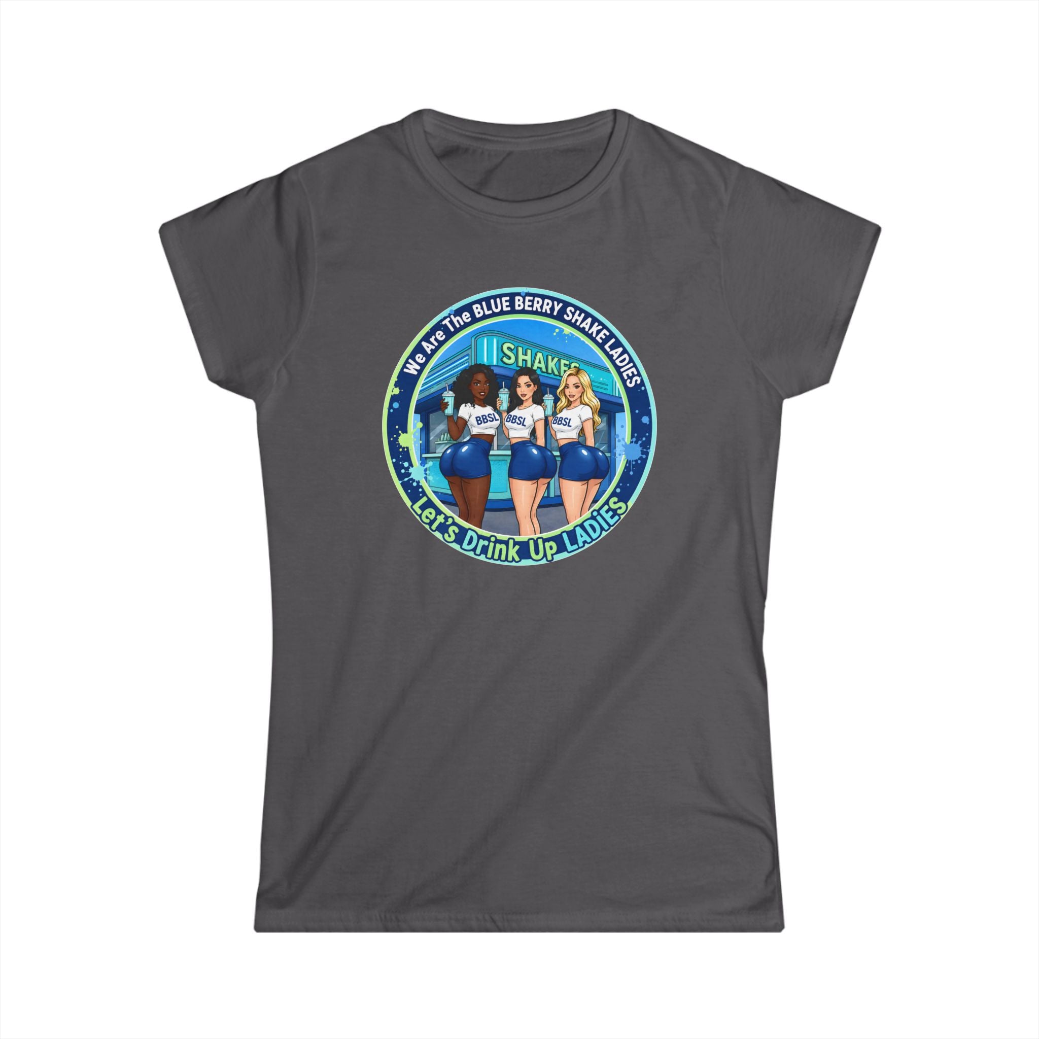 Women's Tee — "We Are The Blueberry Shake Ladies" Retro Graphic