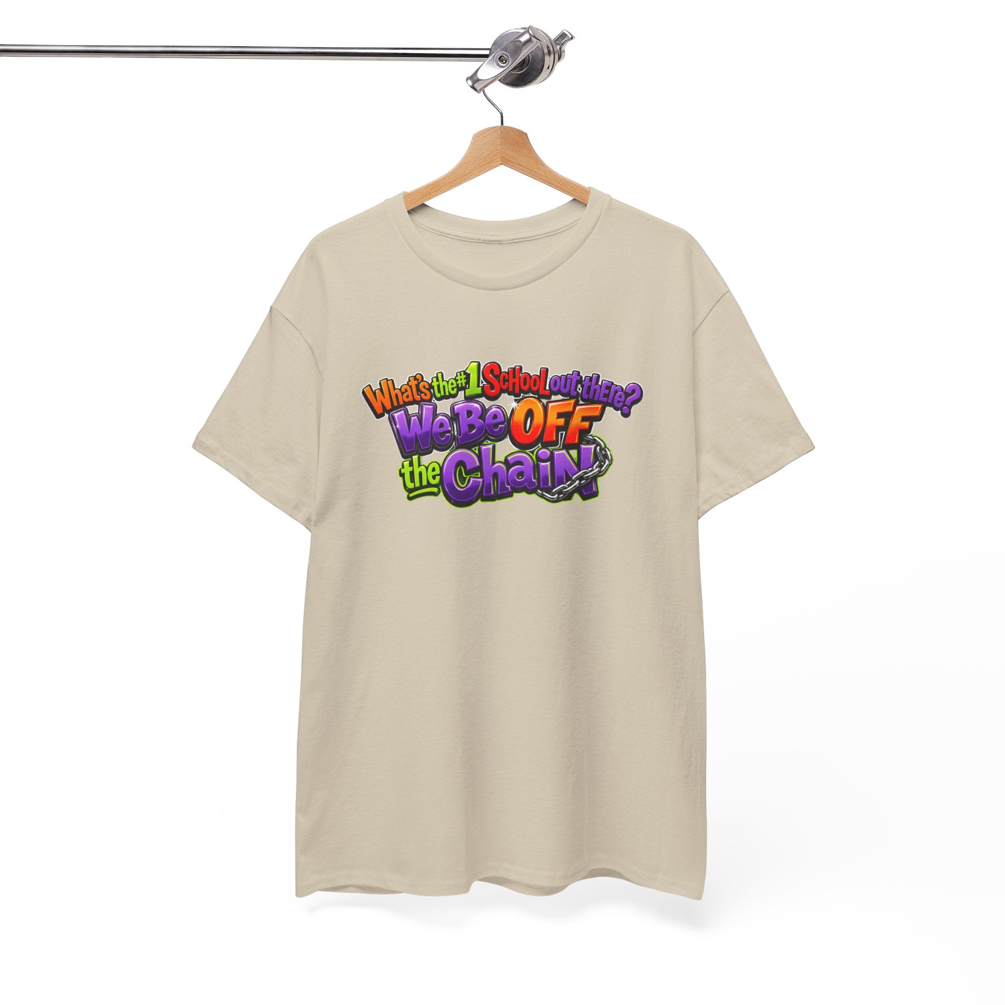 "What's The #1 School Out There" T-Shirt — Funny Retro School Quote Tee