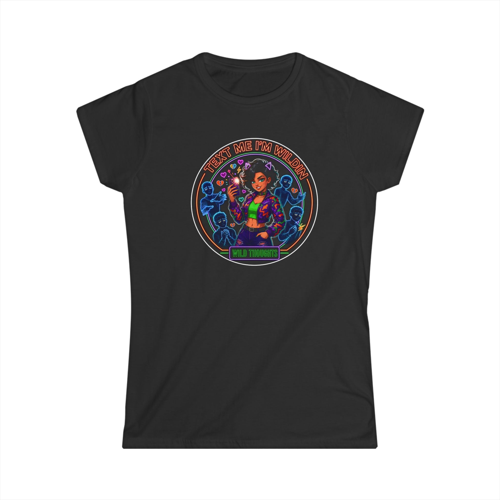 Women's Tee — "Text Me, I'm Wilding" Vibrant Cosmic Girl Graphic