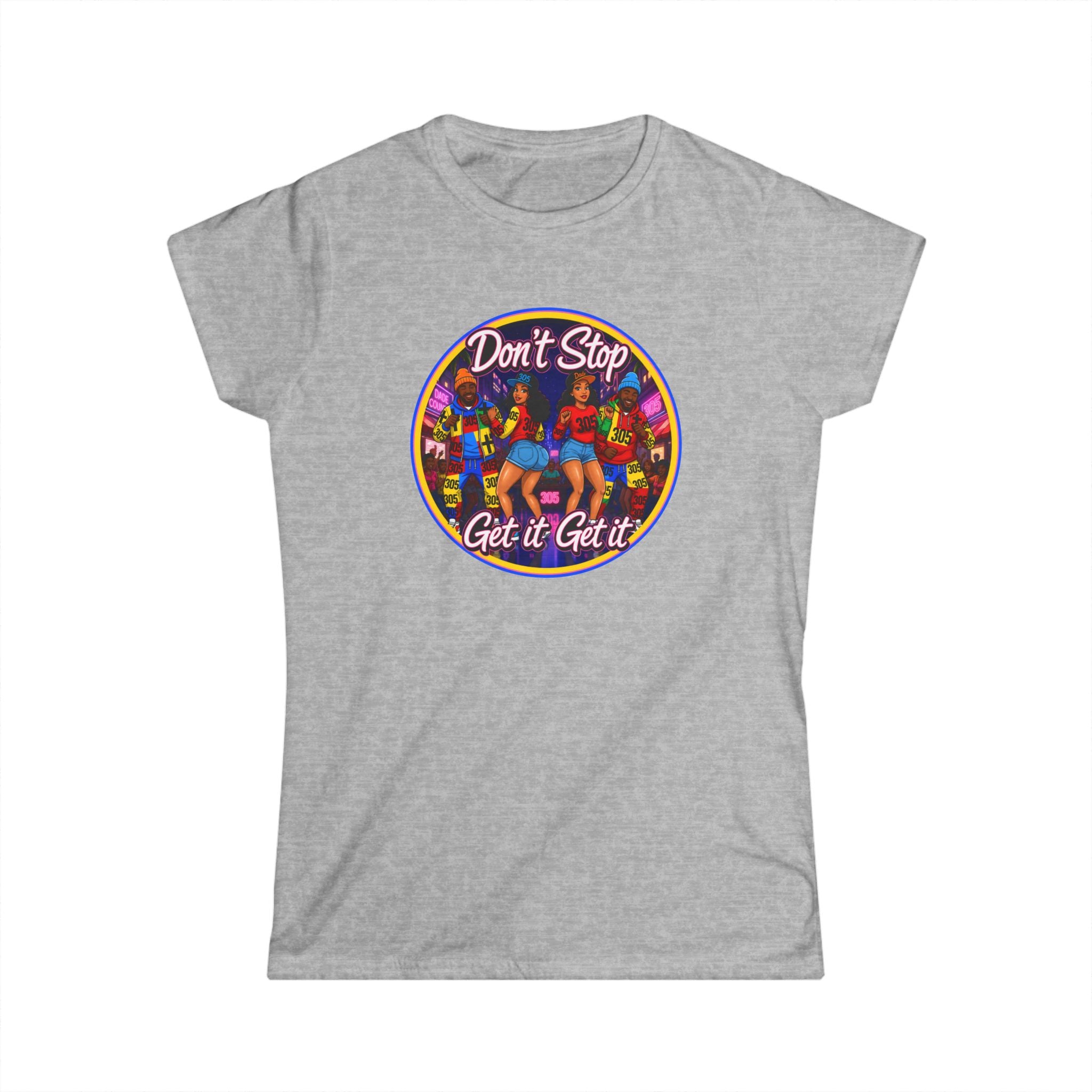 "Don’t Stop Get It Get It" Women’s Tee – Retro Dance Party Graphic Shirt
