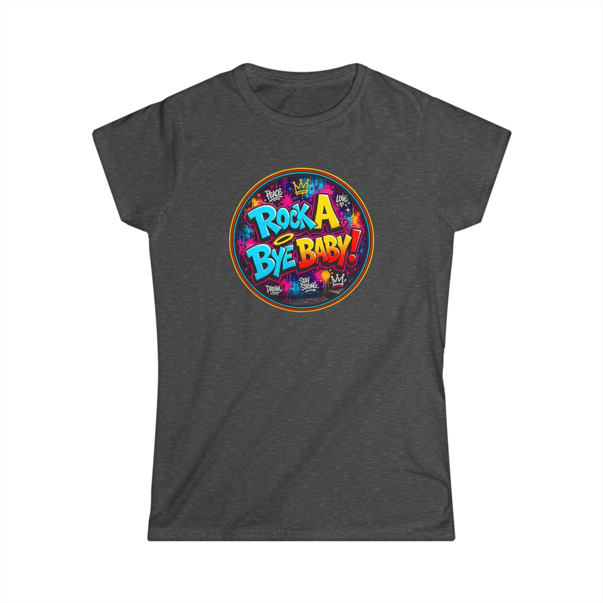 Women's Tee – "Rock A Bye Baby!" Classic White Softstyle T-Shirt