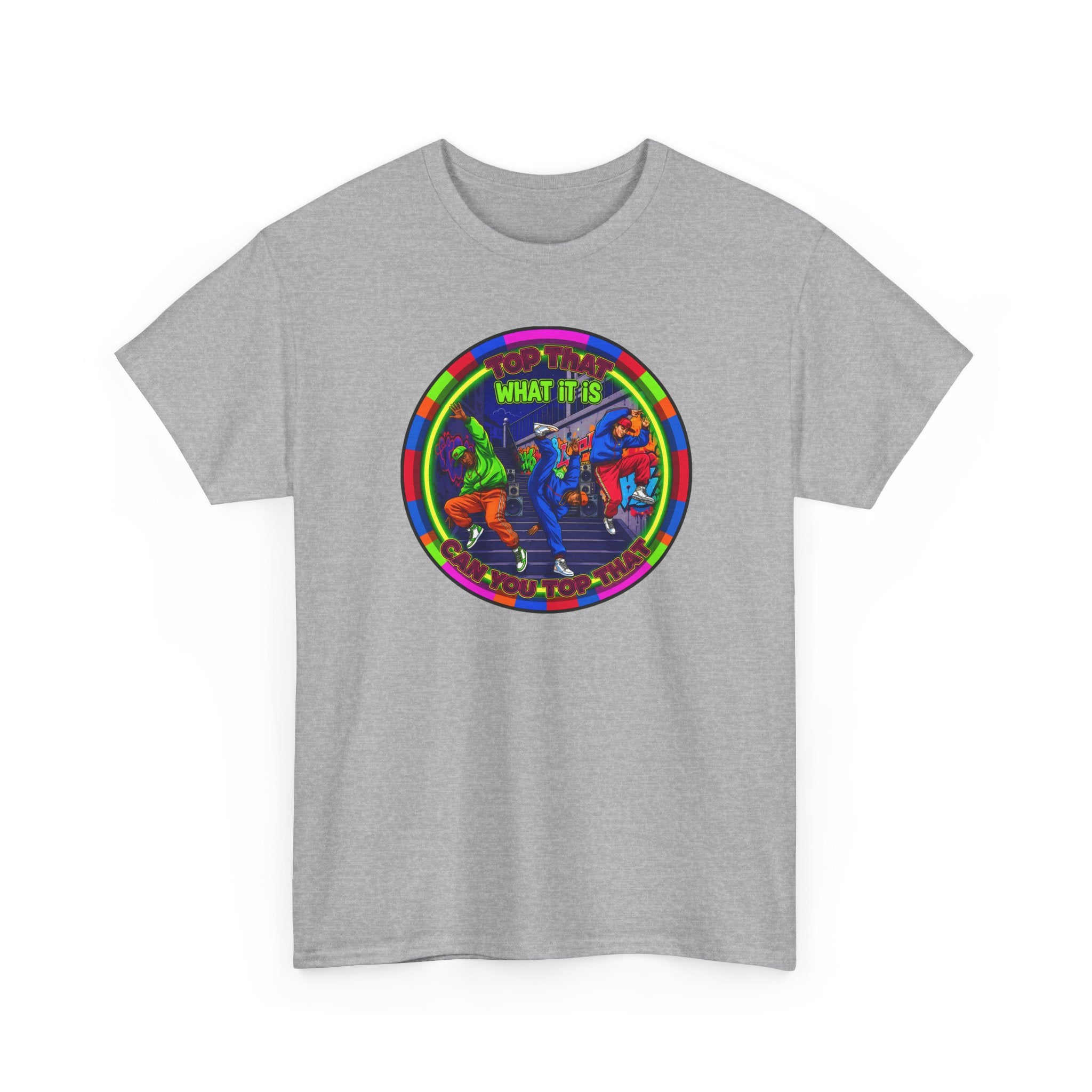 Dance Crew T-Shirt – "Top That What It Is" Retro Neon Graphic Tee