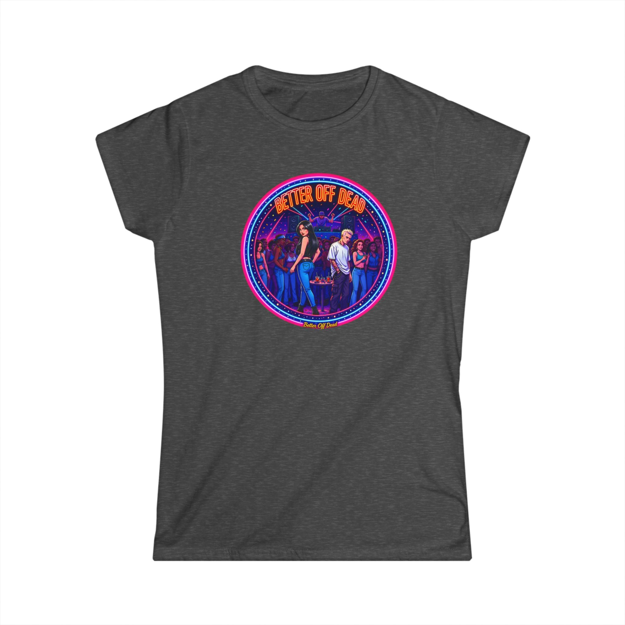 Women's Tee — Retro 'Better Off Dead' Neon Motorcycle Graphic Shirt