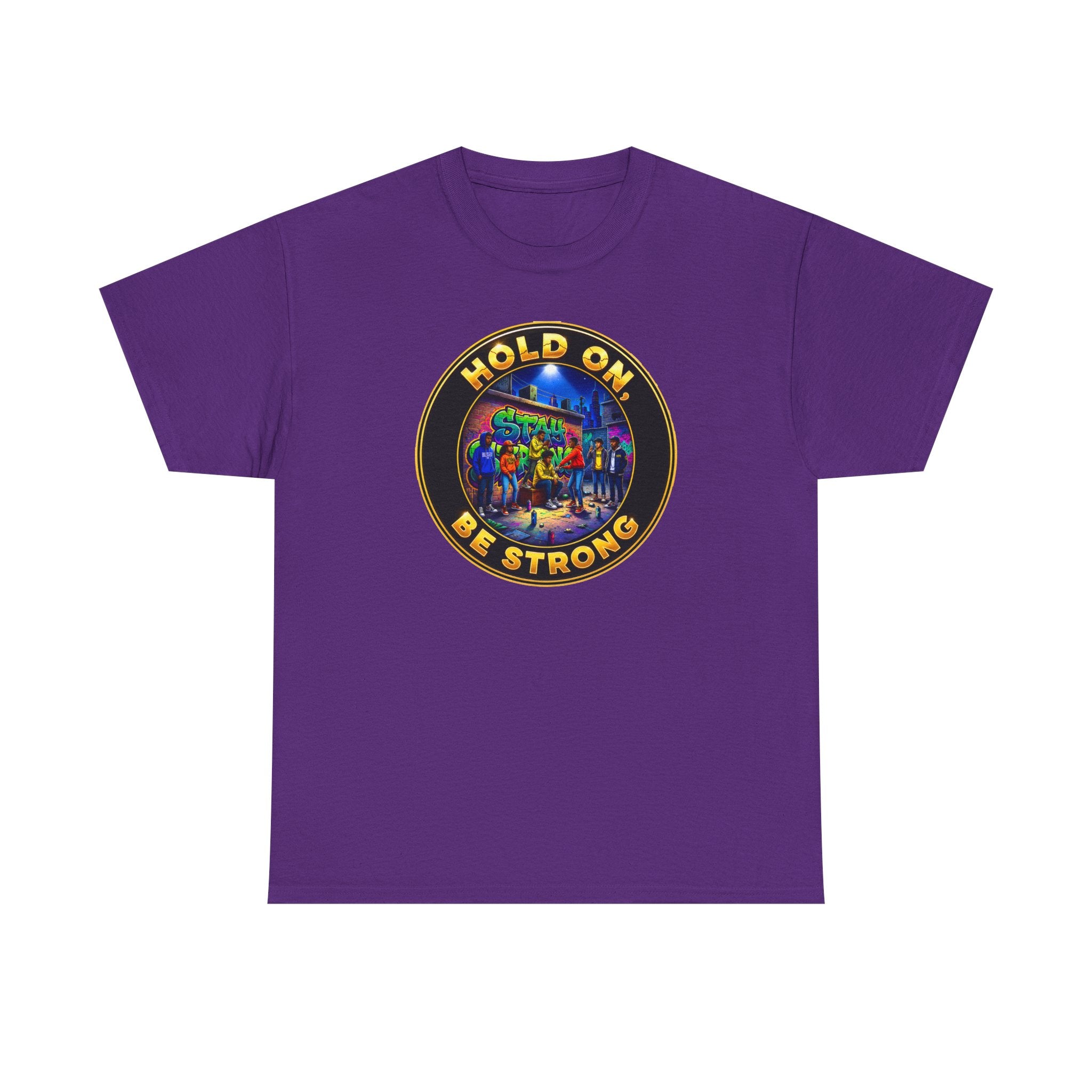 T-Shirt — 'Hold On Be Strong' Inspirational Retro Circle Graphic Tee