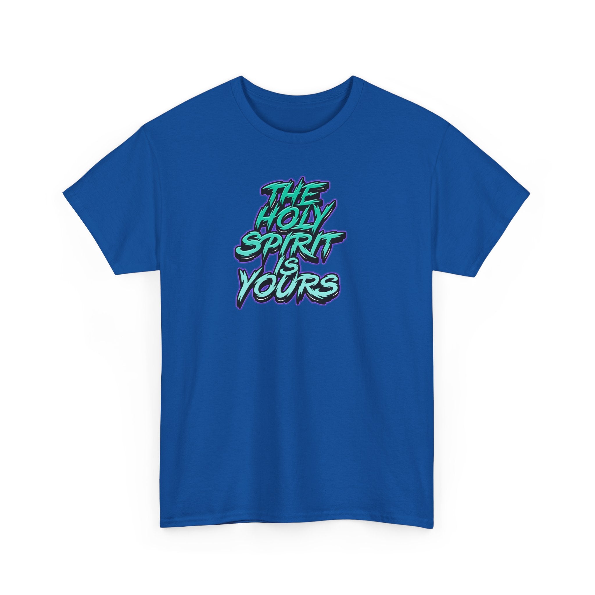 T-Shirt — "The Holy Spirit Yours" Retro Script Faith Tee