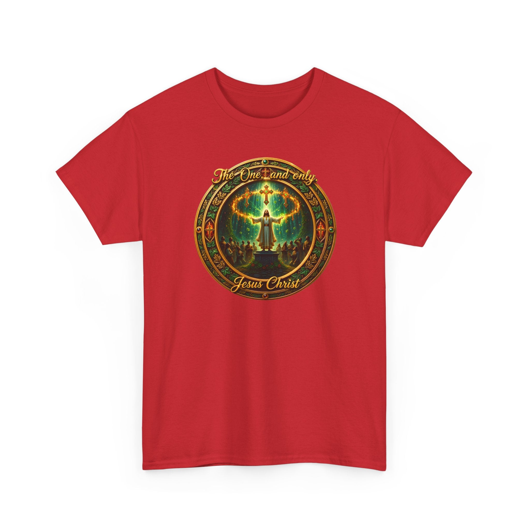 T-Shirt — "The One And Only Jesus Christ ” Spiritual Faith Tee