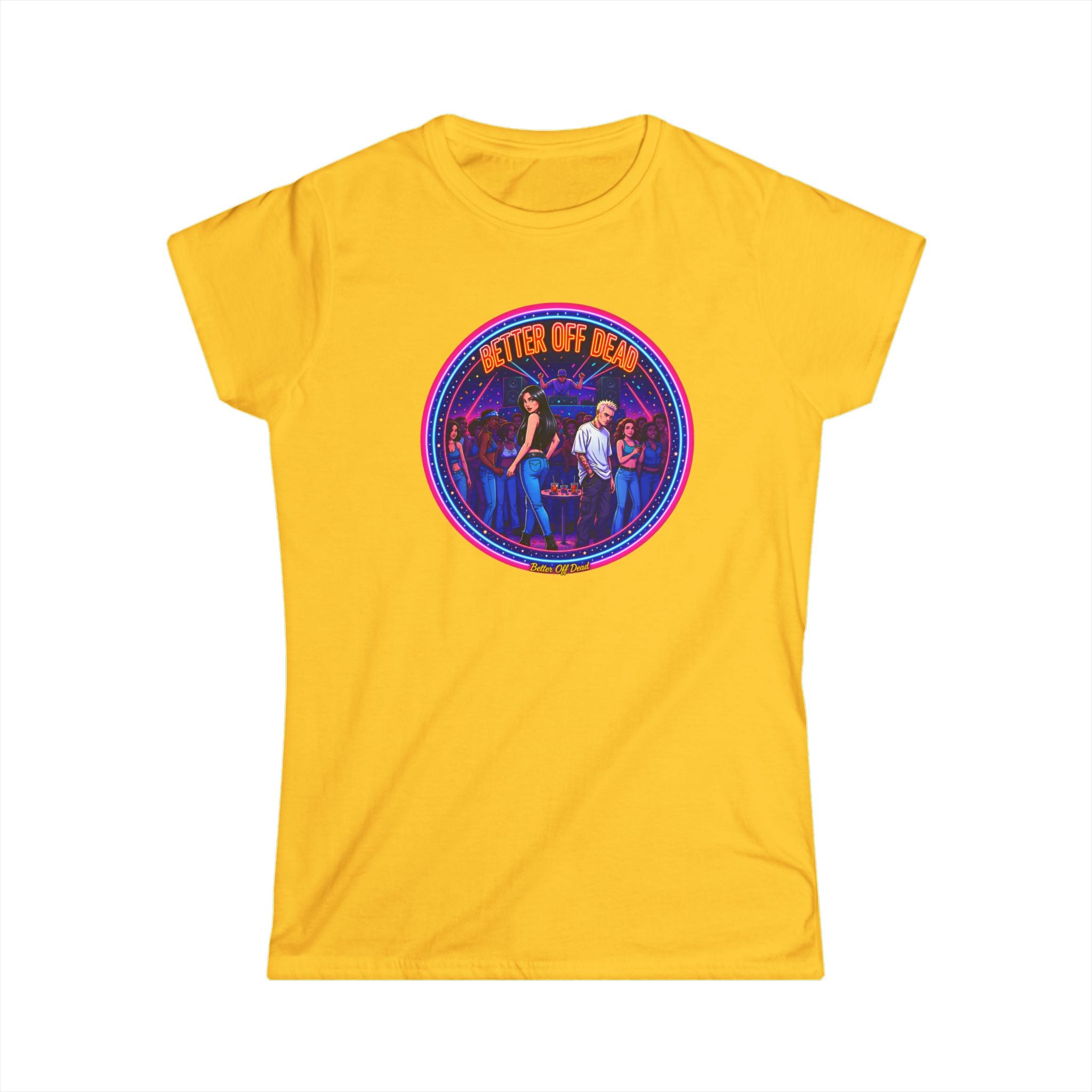 Women's Tee — Retro 'Better Off Dead' Neon Motorcycle Graphic Shirt