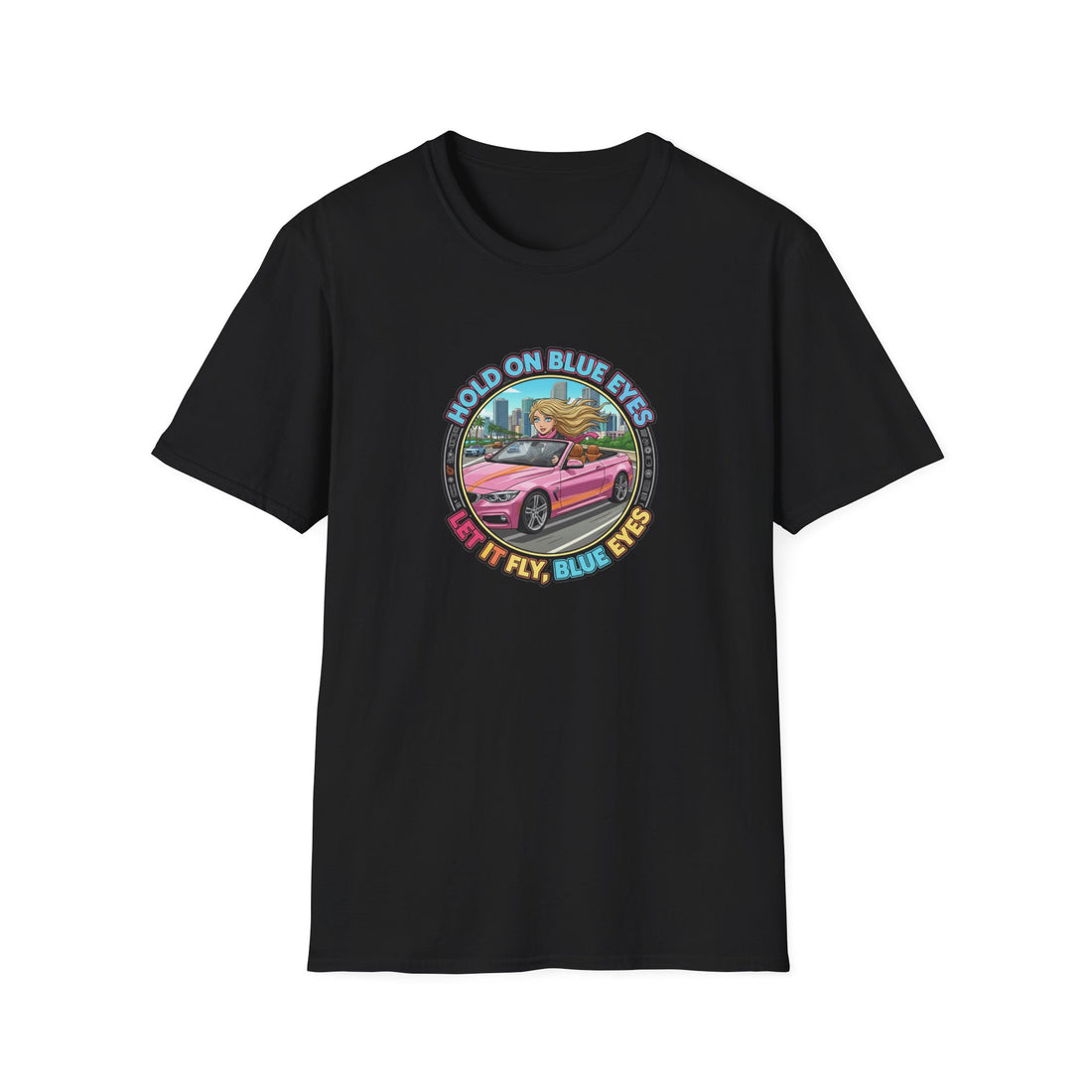 Vintage Roadtrip T-Shirt — "Hold On Blue Eyes" Pink Convertible Graphic