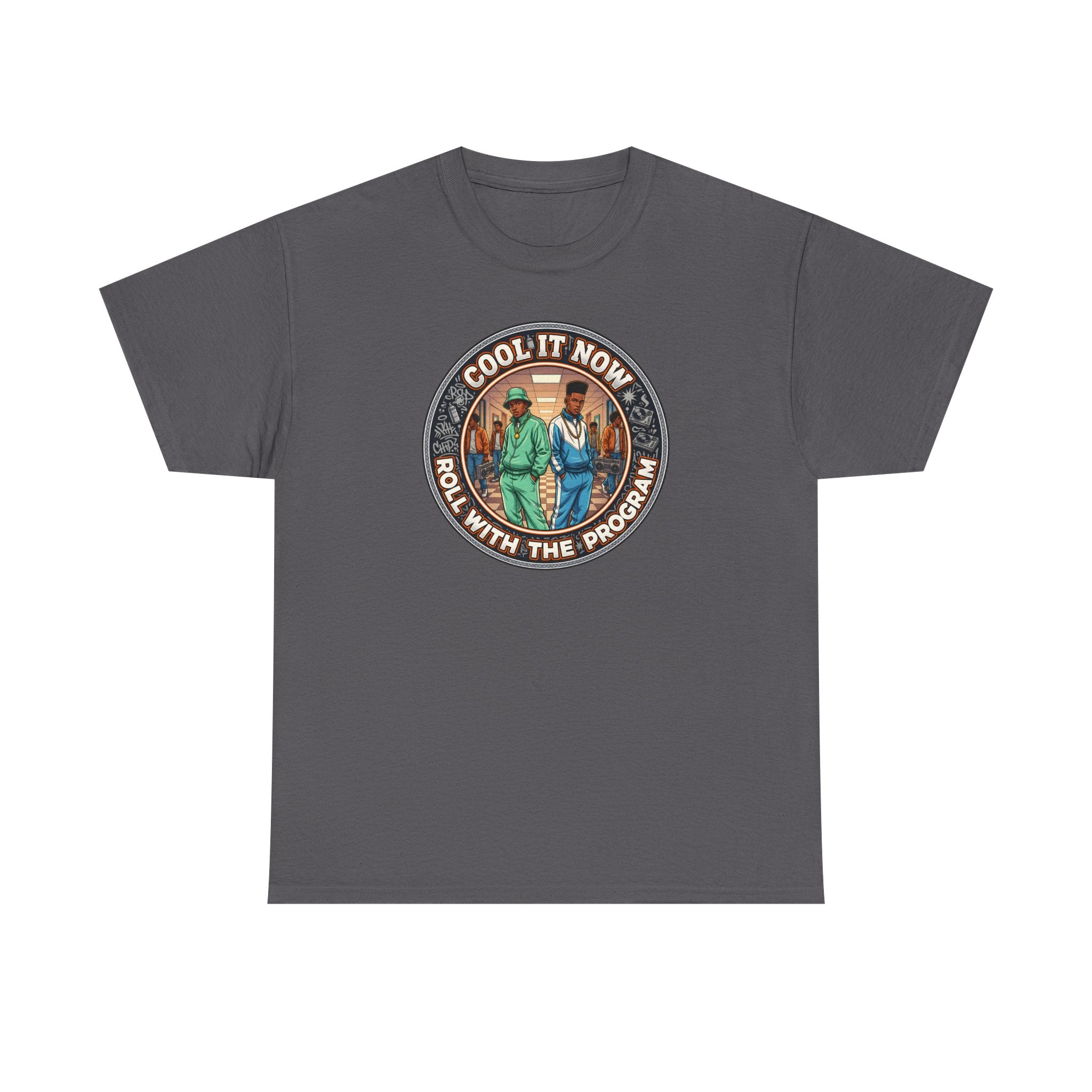 Cool It Now Tee — "Cool It Now Roll With The Program" Vintage Patch Graphic T-Shirt