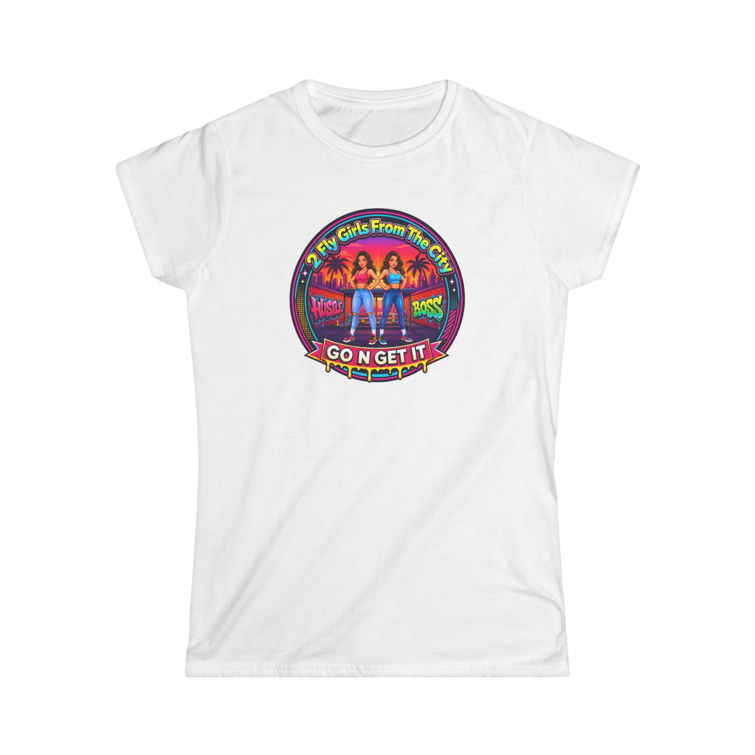 Go N Get It Women’s Tee — “2 Fly Girls From The City" ” Retro Graphic Shirt