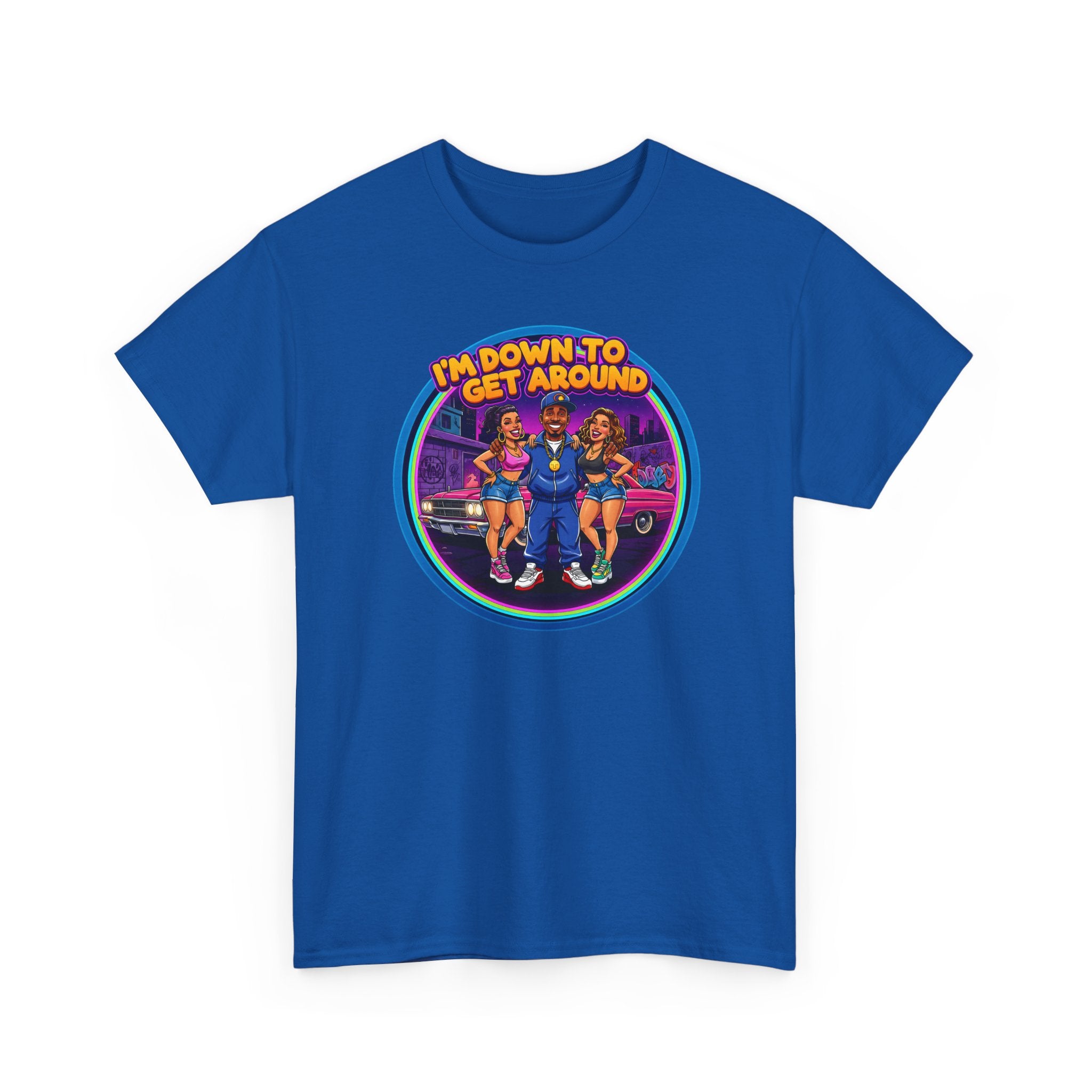T-Shirt — 'I'm Down to Get Around' Retro Skate Crew Graphic Tee