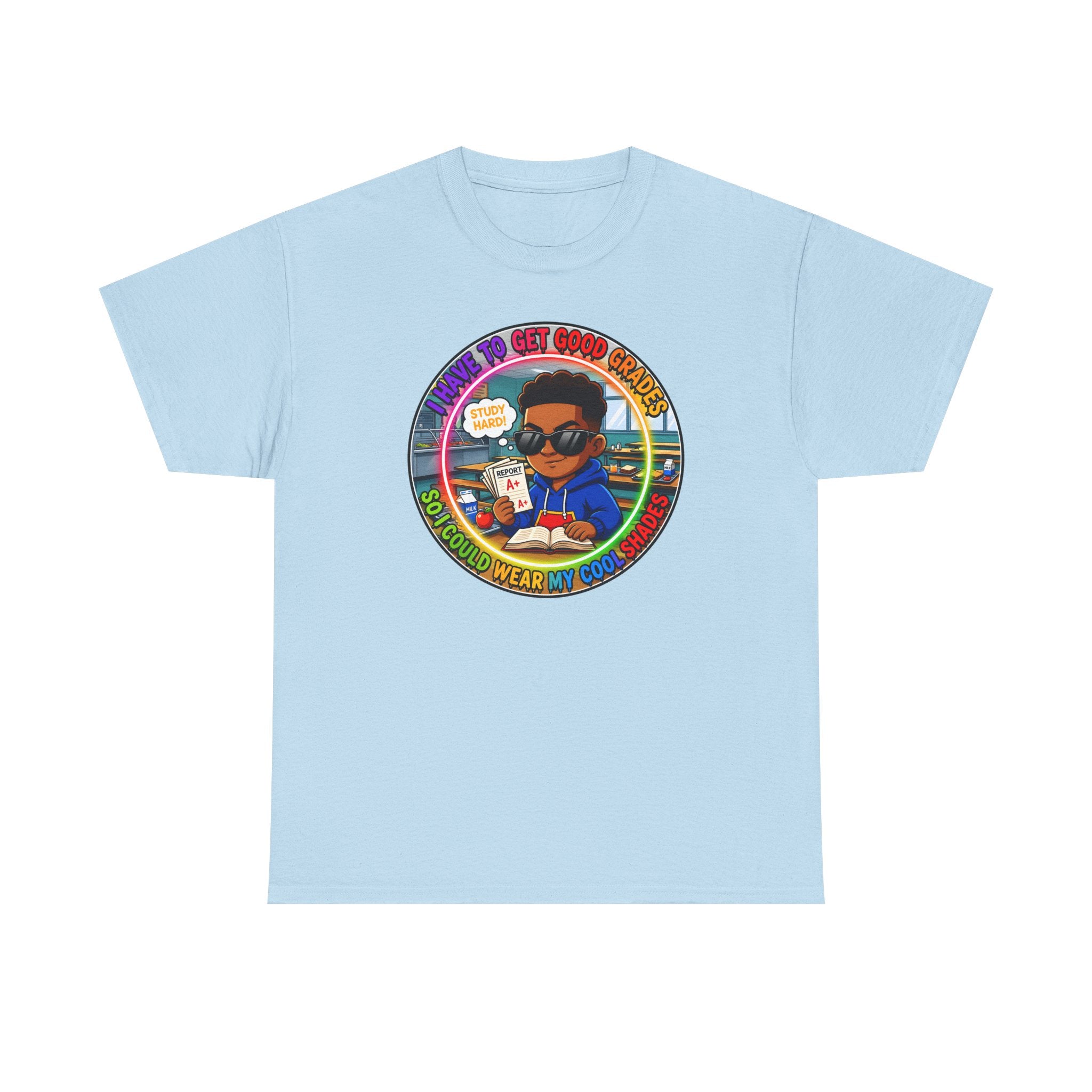 Retro 'I Have To Get Good Grades' Graphic Tee