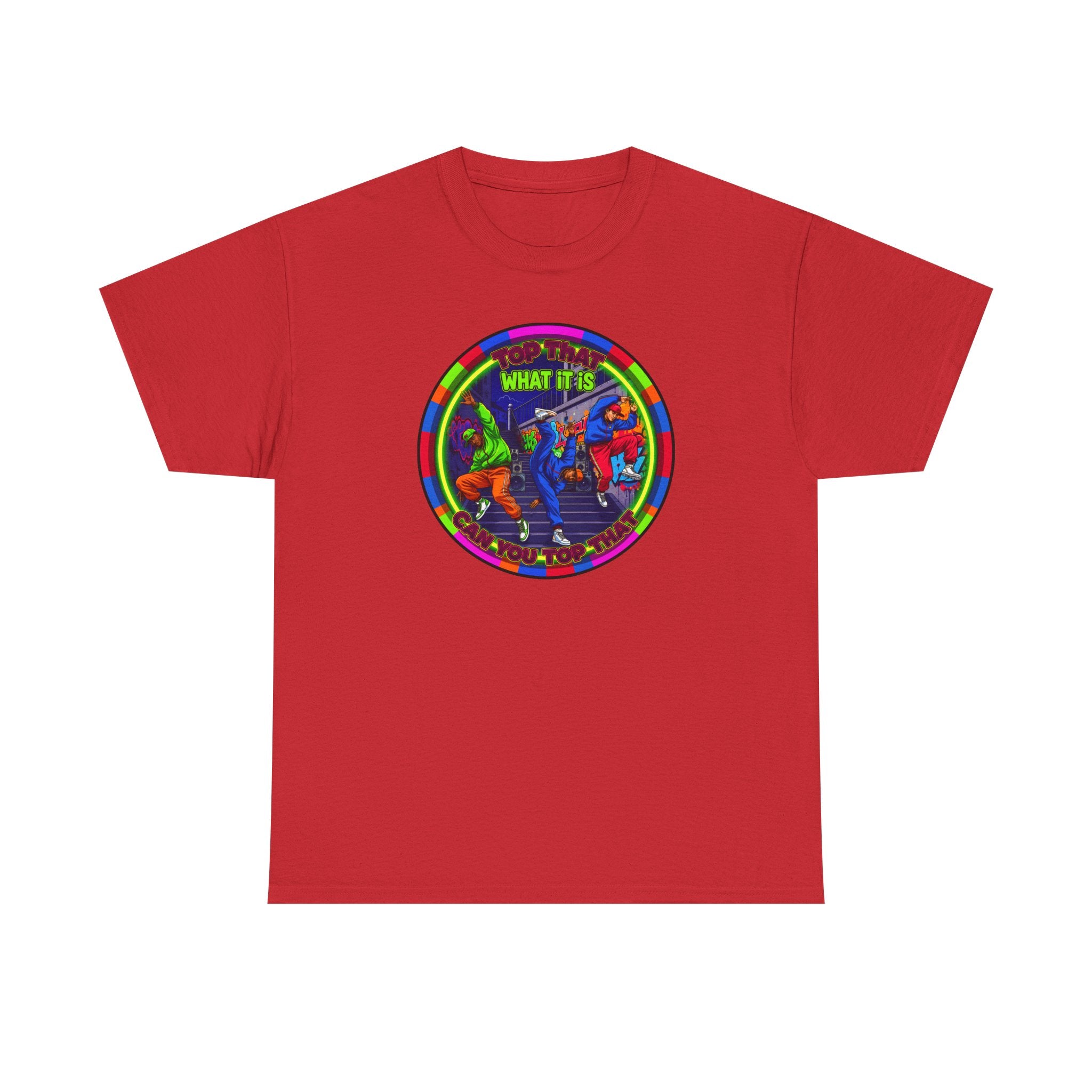 Dance Crew T-Shirt – "Top That What It Is" Retro Neon Graphic Tee