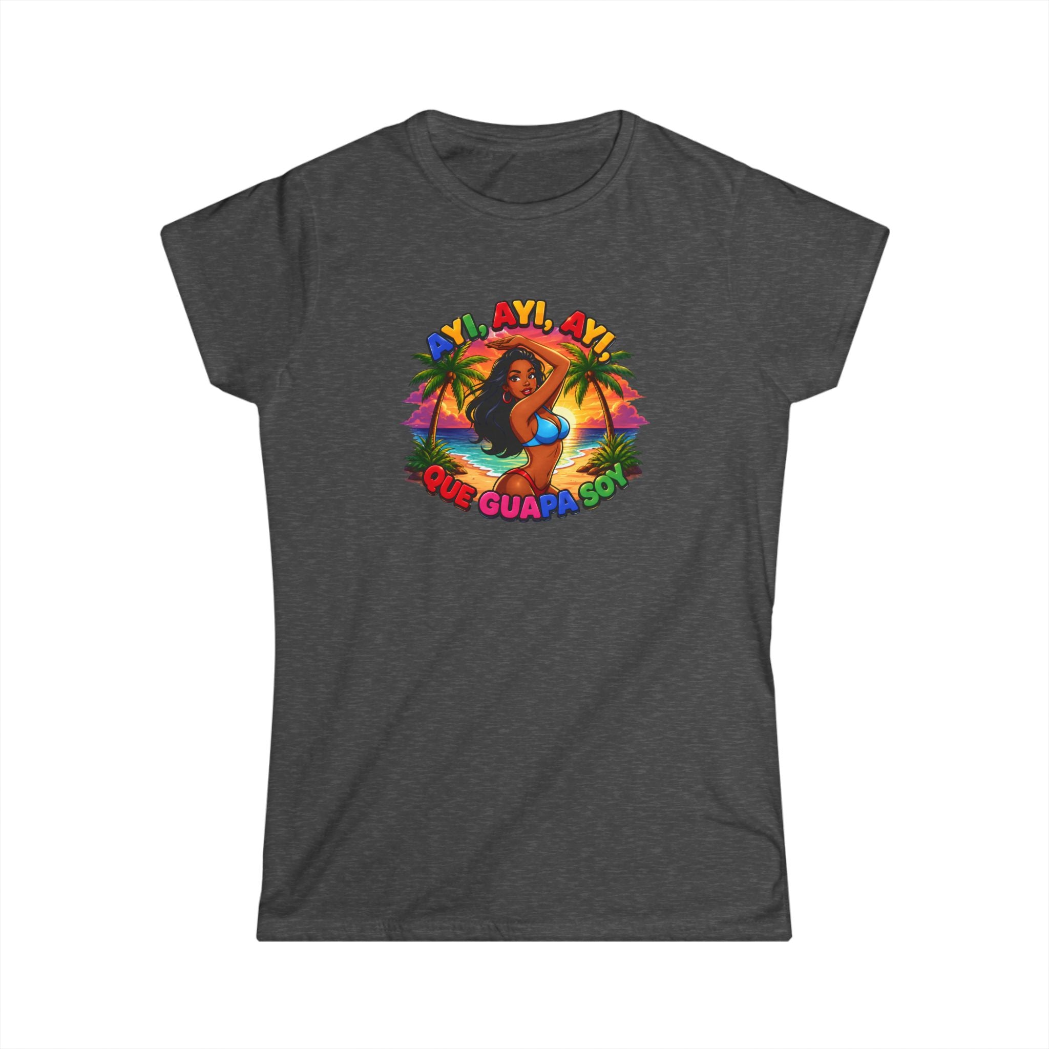 Women's Tee — Tropical ''Ayi, Ayi, Ayi Que GuapaSoy'' Beach Vibes Graphic Shirt
