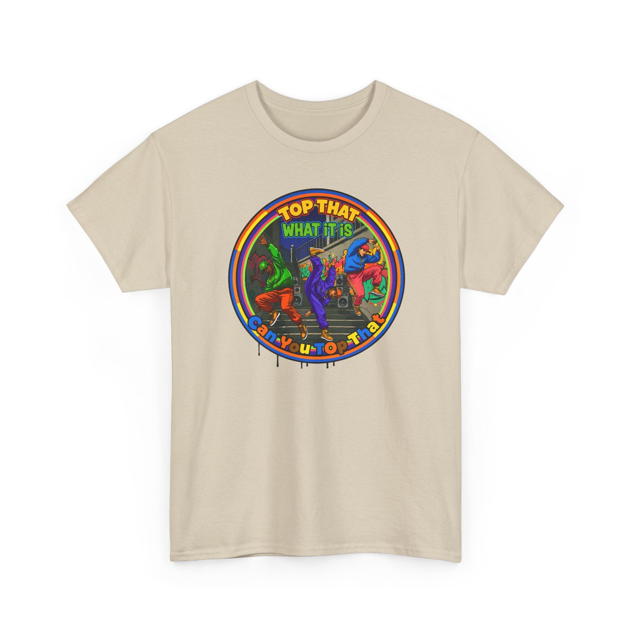 Retro  Tee — "Top That What It Is" Graphic Cotton Shirt