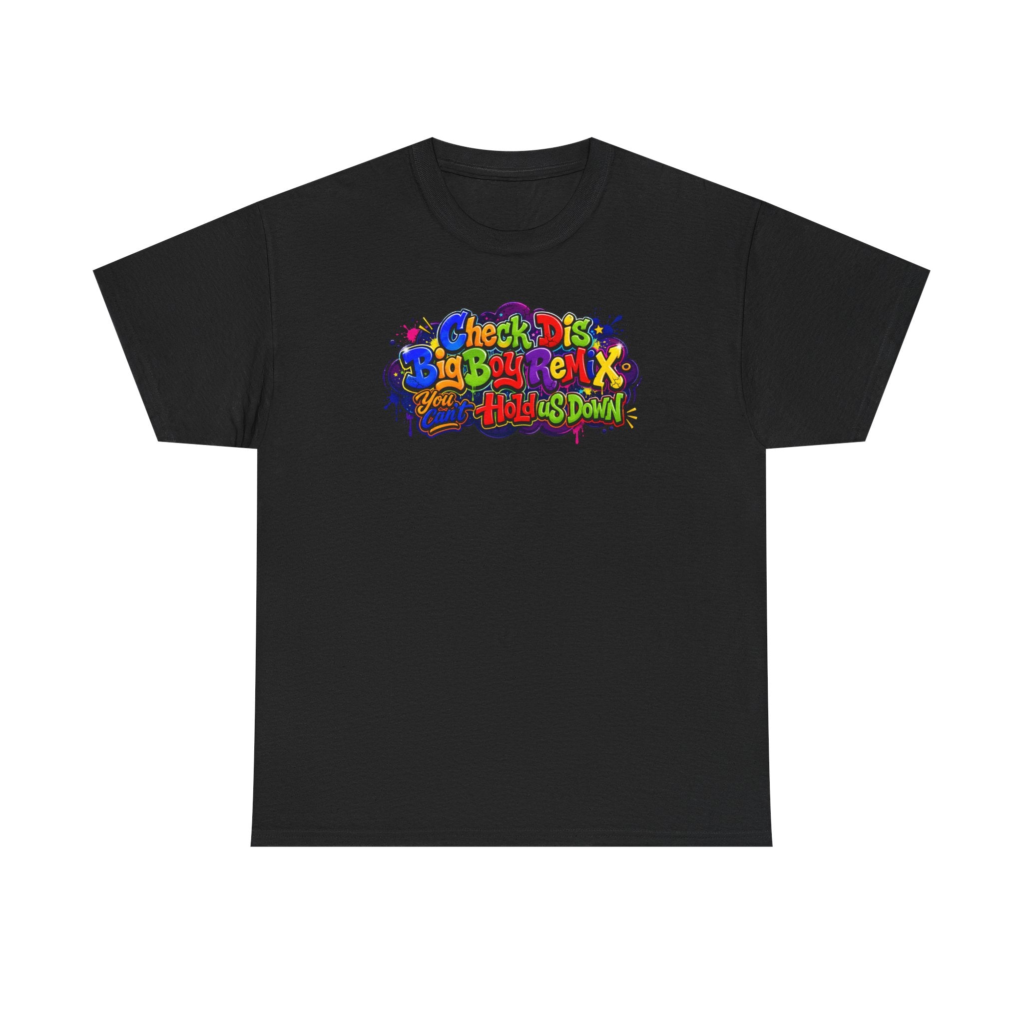 Graphic Tee — Colorful 'Check Dis Big Boy Remix' Retro Street Art T-Shirt