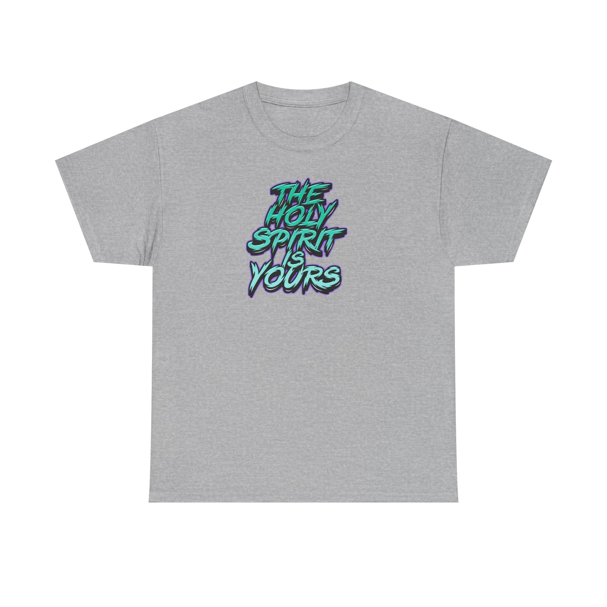 T-Shirt — "The Holy Spirit Yours" Retro Script Faith Tee