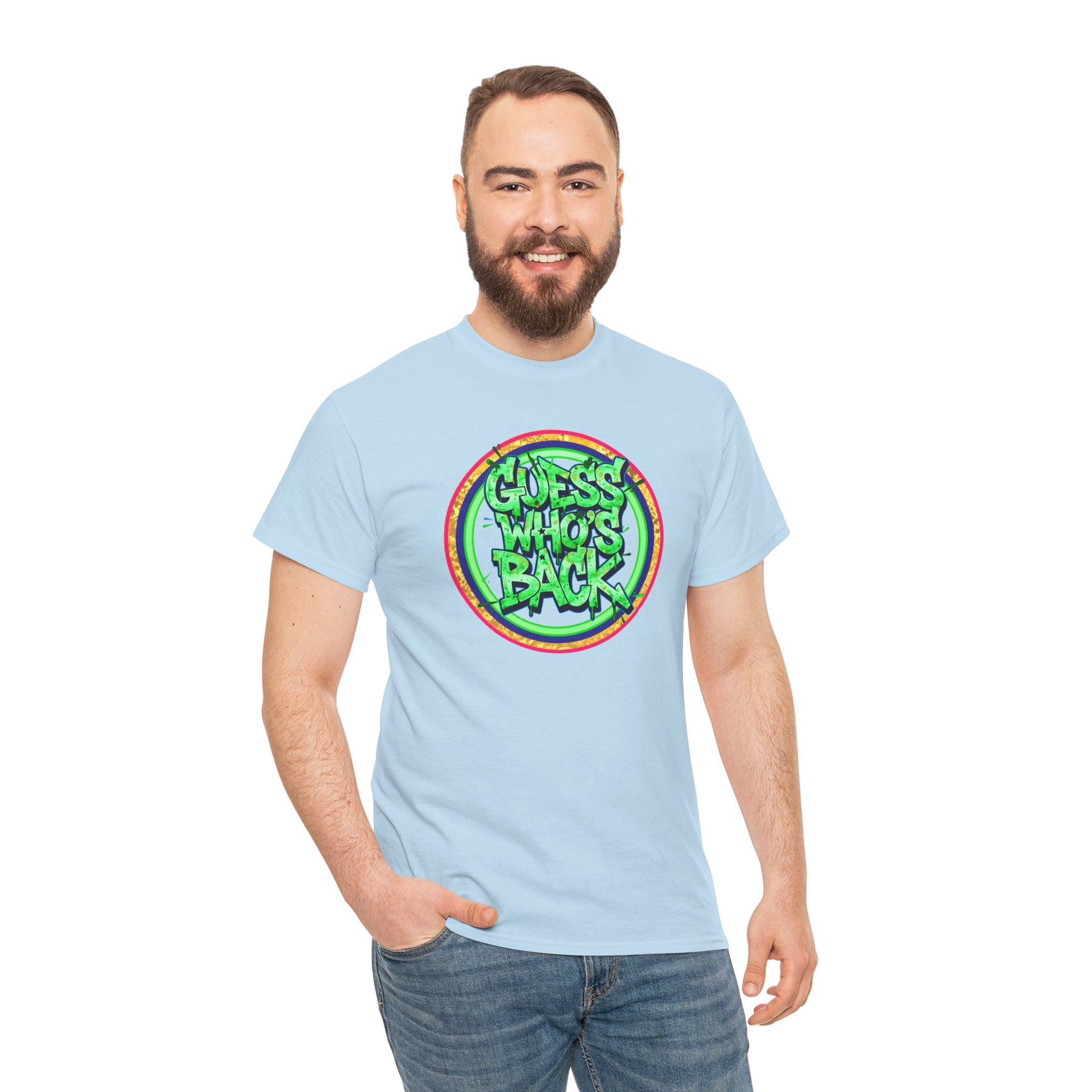 T-Shirt — "Guess Who's Back" Retro Graffiti Tee