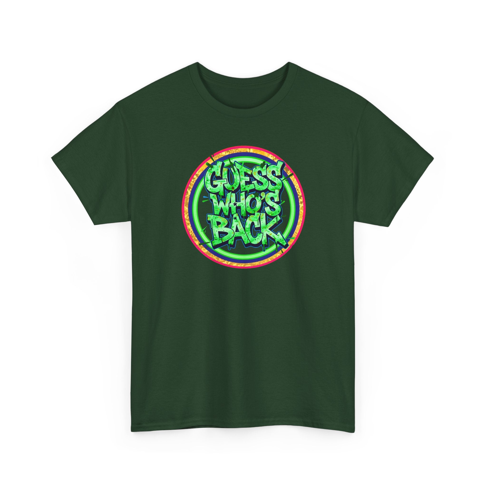 T-Shirt — "Guess Who's Back" Retro Graffiti Tee