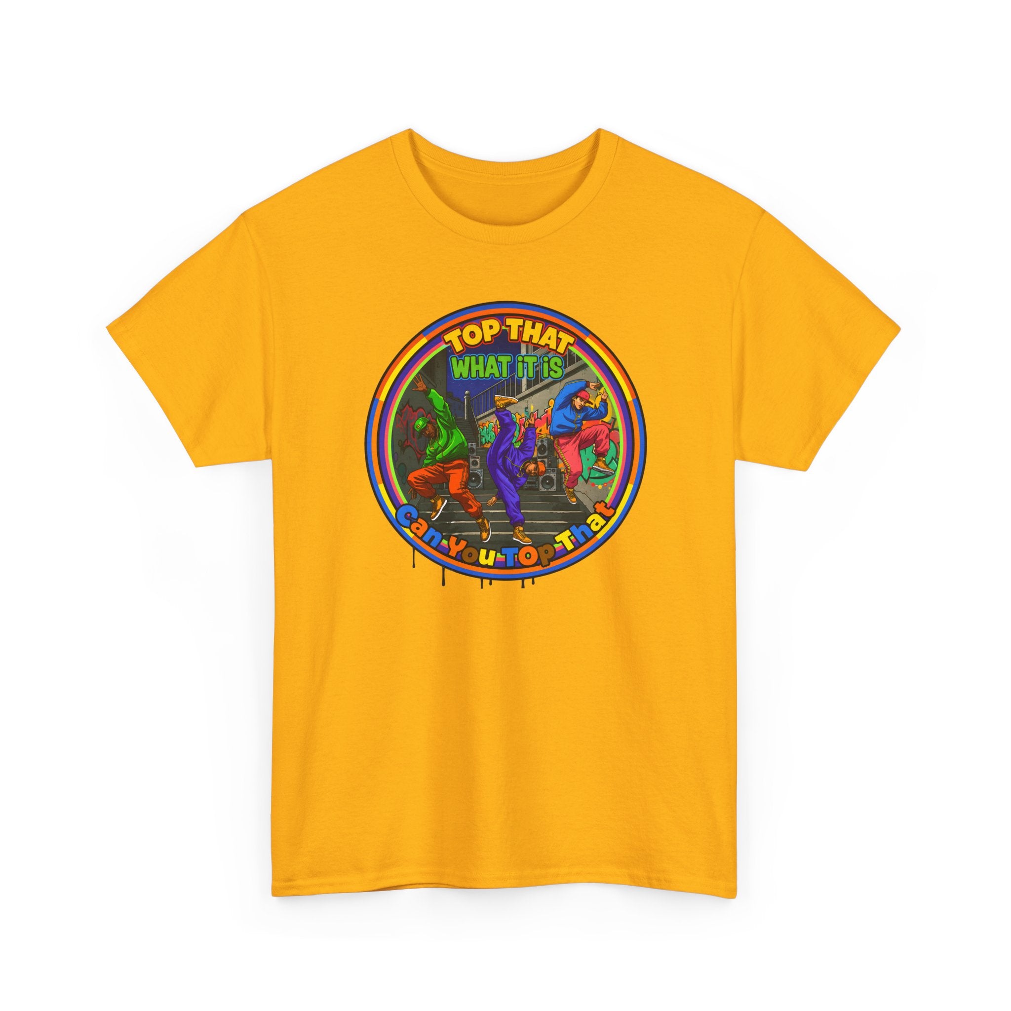 Retro  Tee — "Top That What It Is" Graphic Cotton Shirt