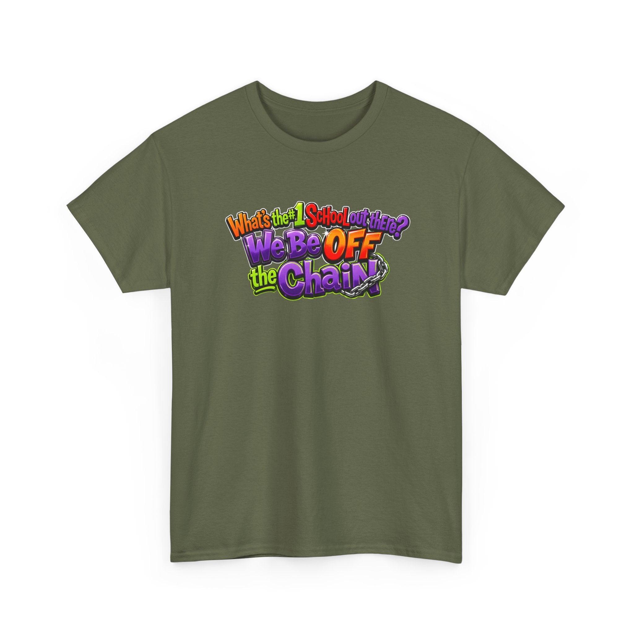 "What's The #1 School Out There" T-Shirt — Funny Retro School Quote Tee