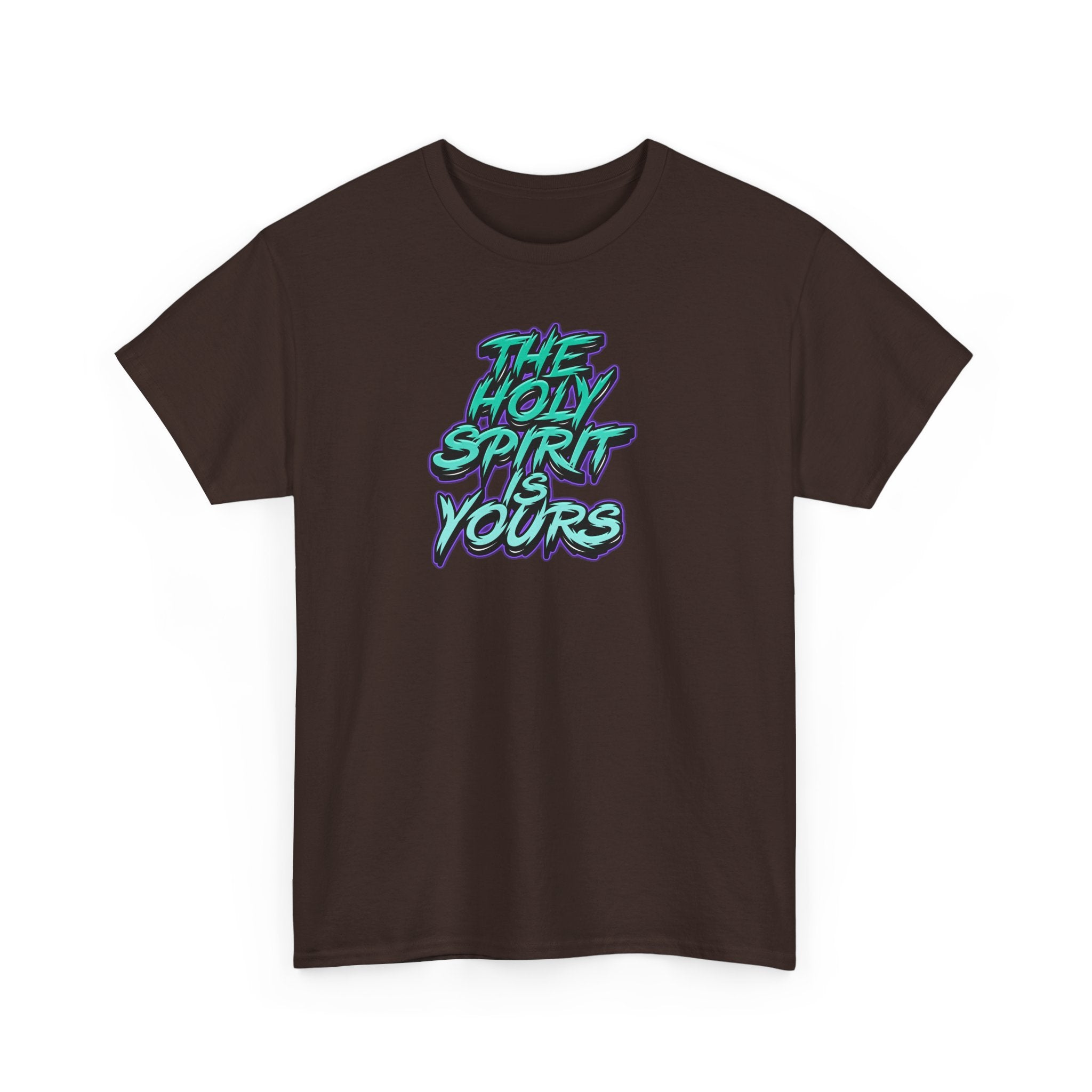 T-Shirt — "The Holy Spirit Yours" Retro Script Faith Tee