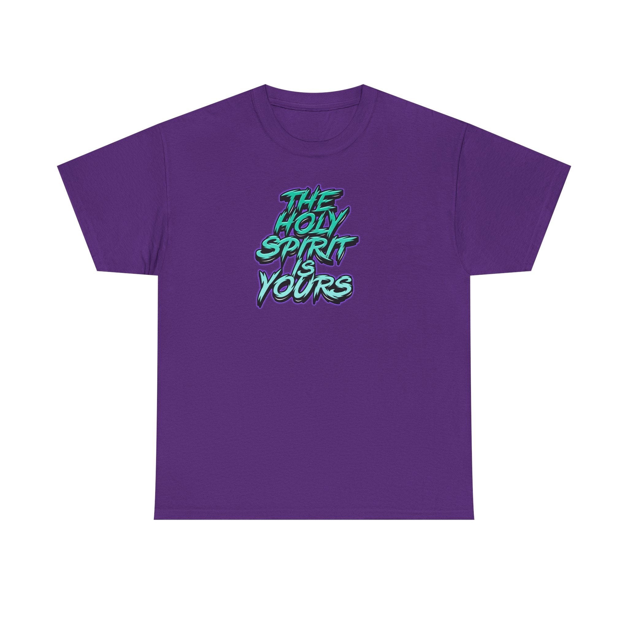 T-Shirt — "The Holy Spirit Yours" Retro Script Faith Tee
