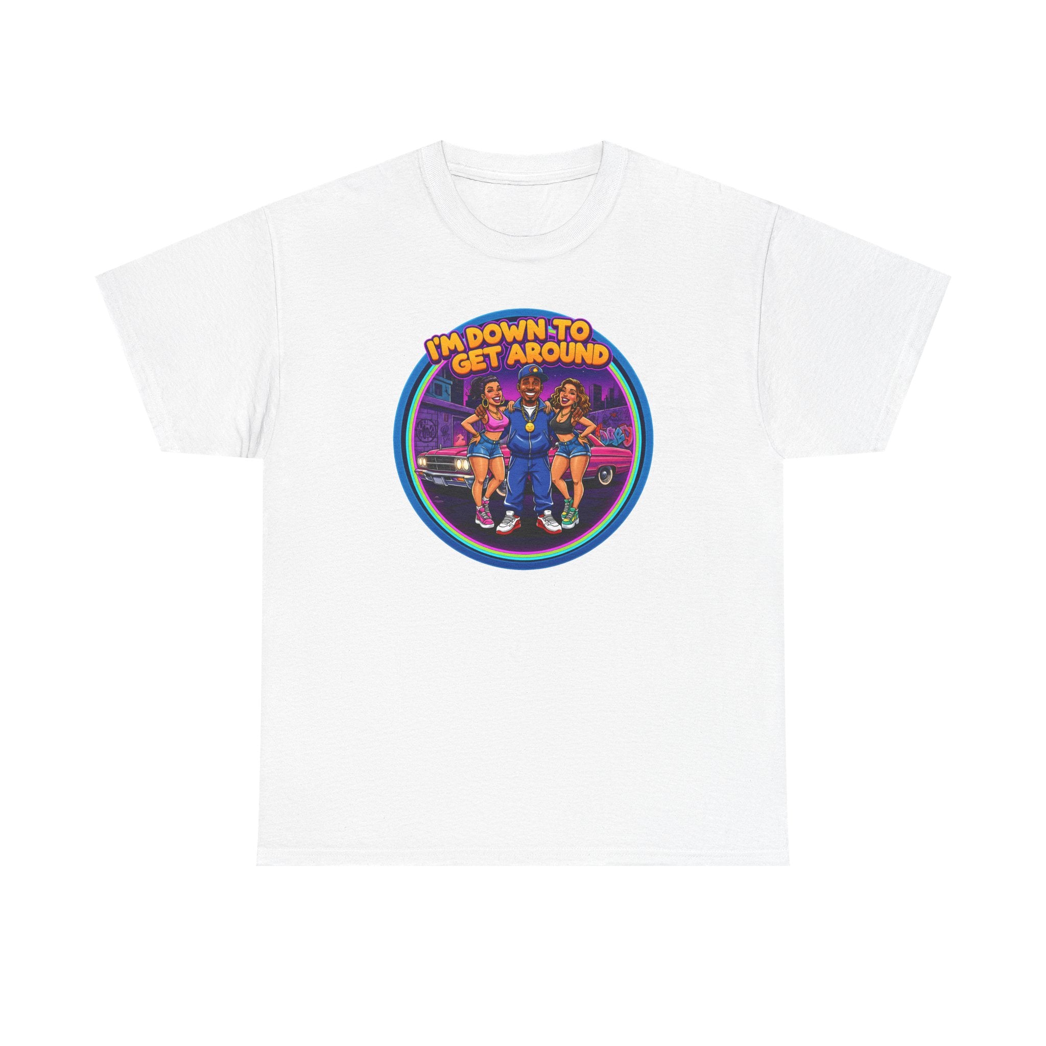T-Shirt — 'I'm Down to Get Around' Retro Skate Crew Graphic Tee