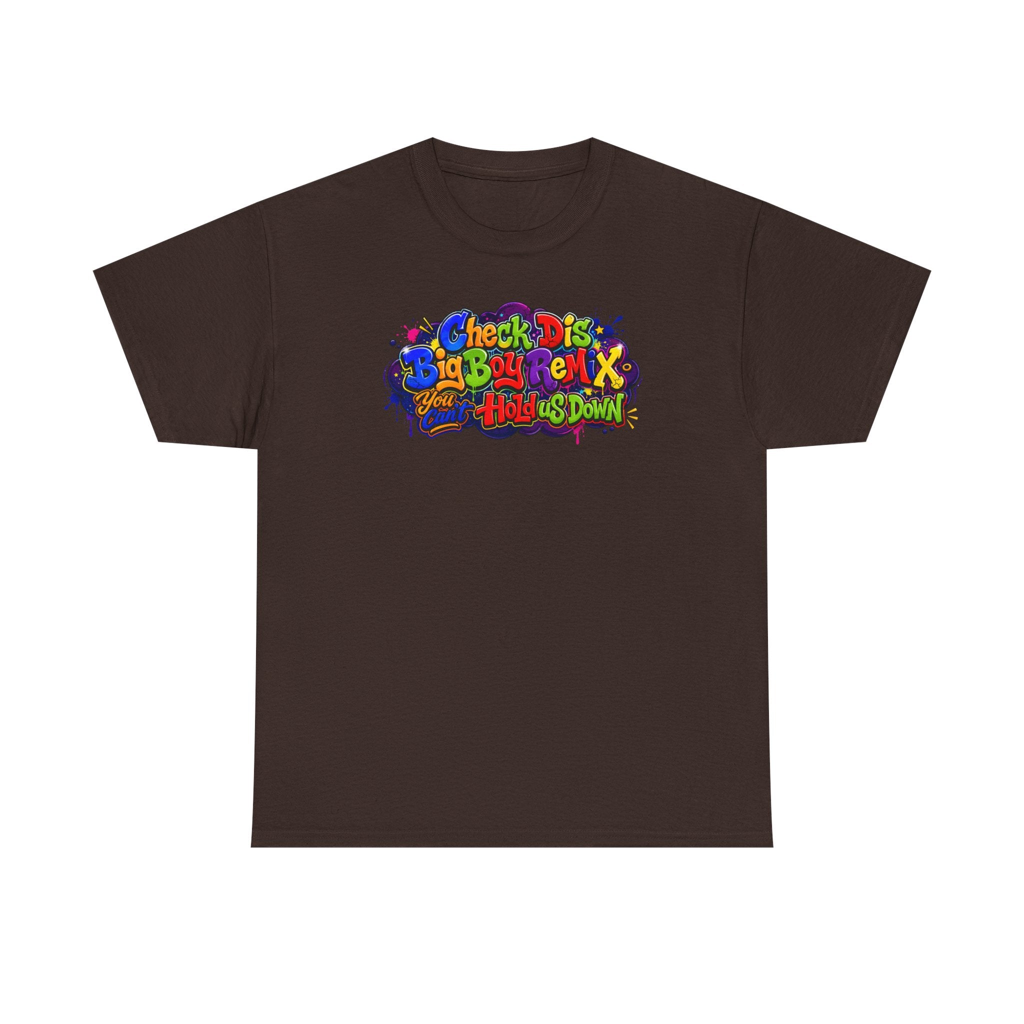 Graphic Tee — Colorful 'Check Dis Big Boy Remix' Retro Street Art T-Shirt