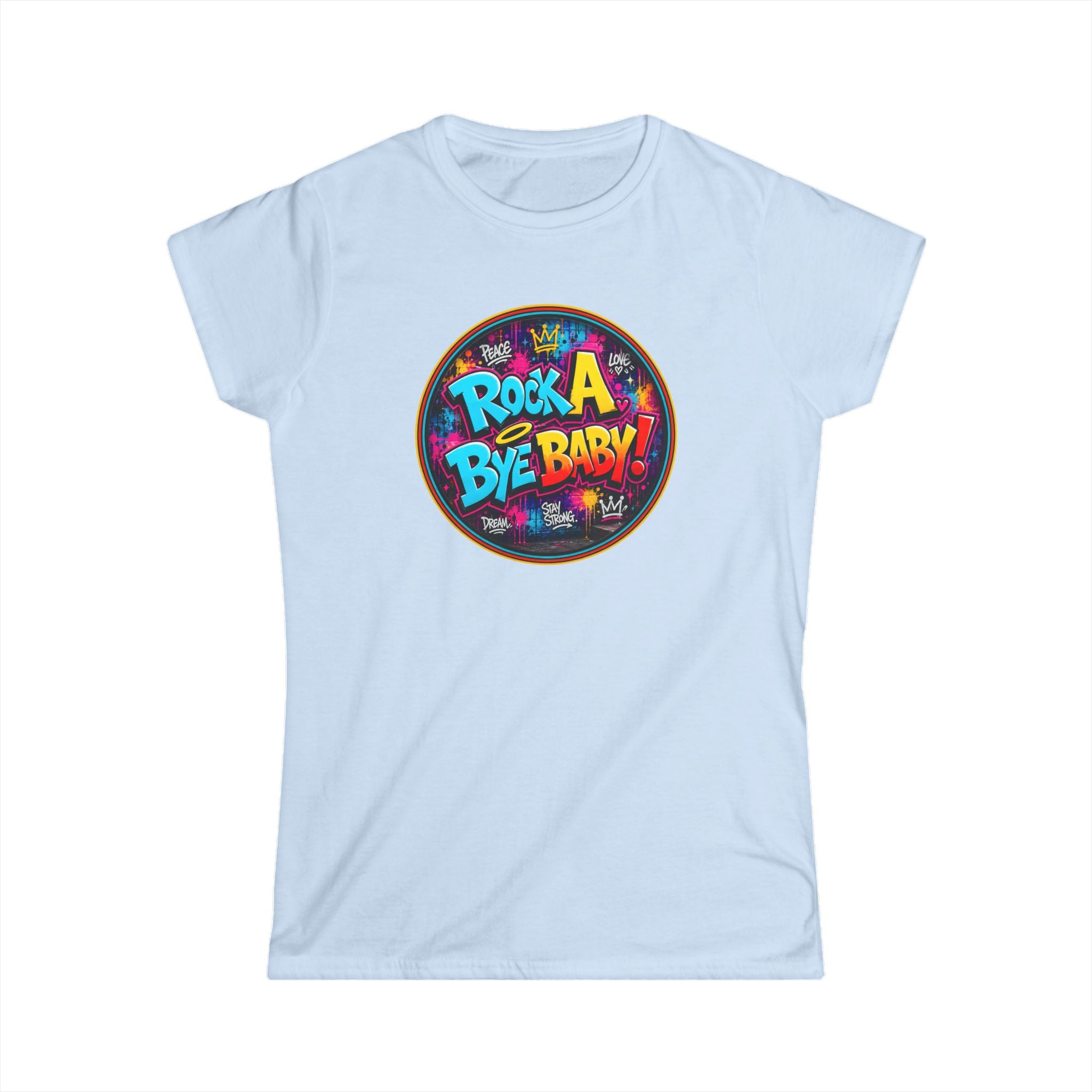 Women's Tee – "Rock A Bye Baby!" Classic White Softstyle T-Shirt