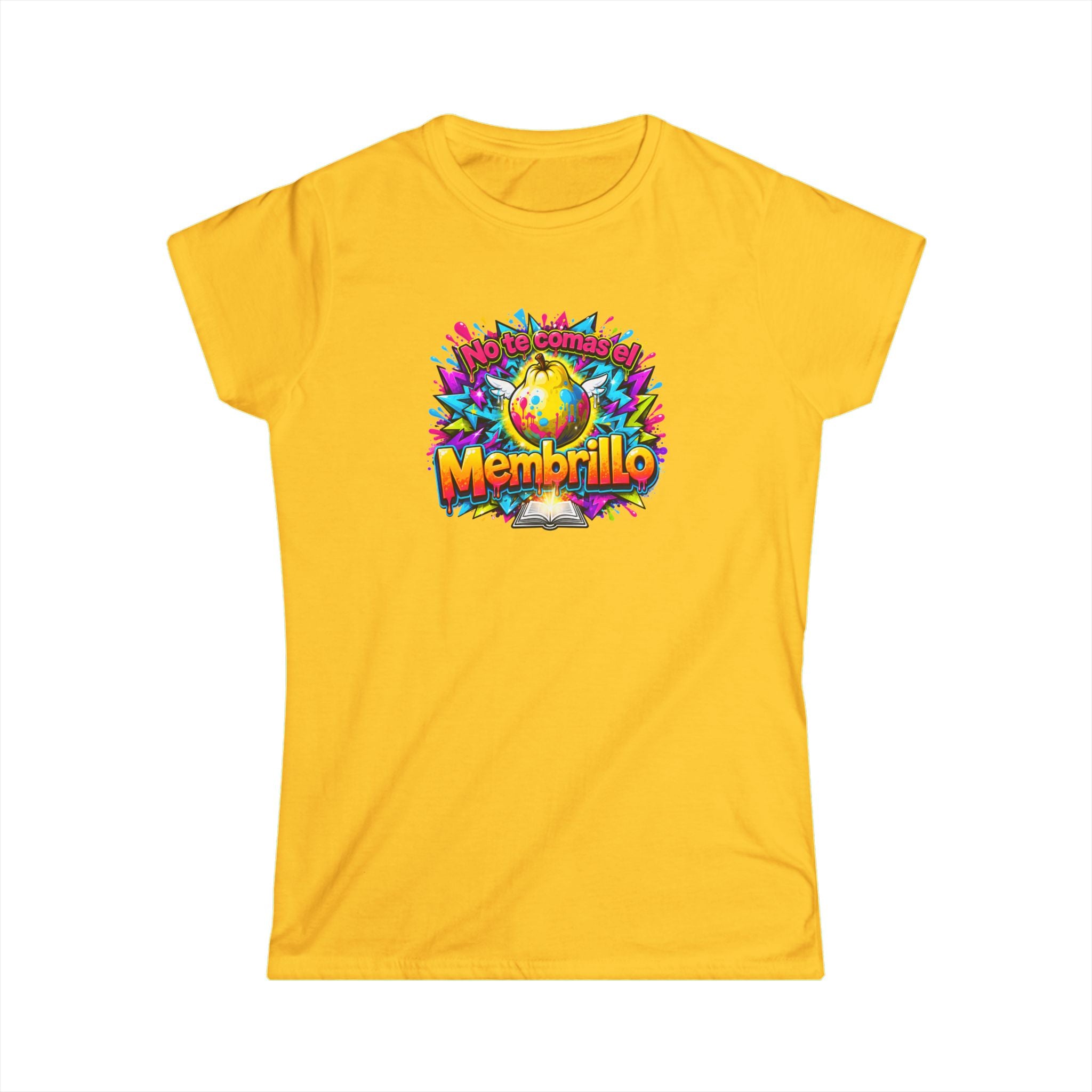 T-Shirt — Colorful "No Te Comas El Membrillo" Graphic Tee (Vibrant Fruit Art)