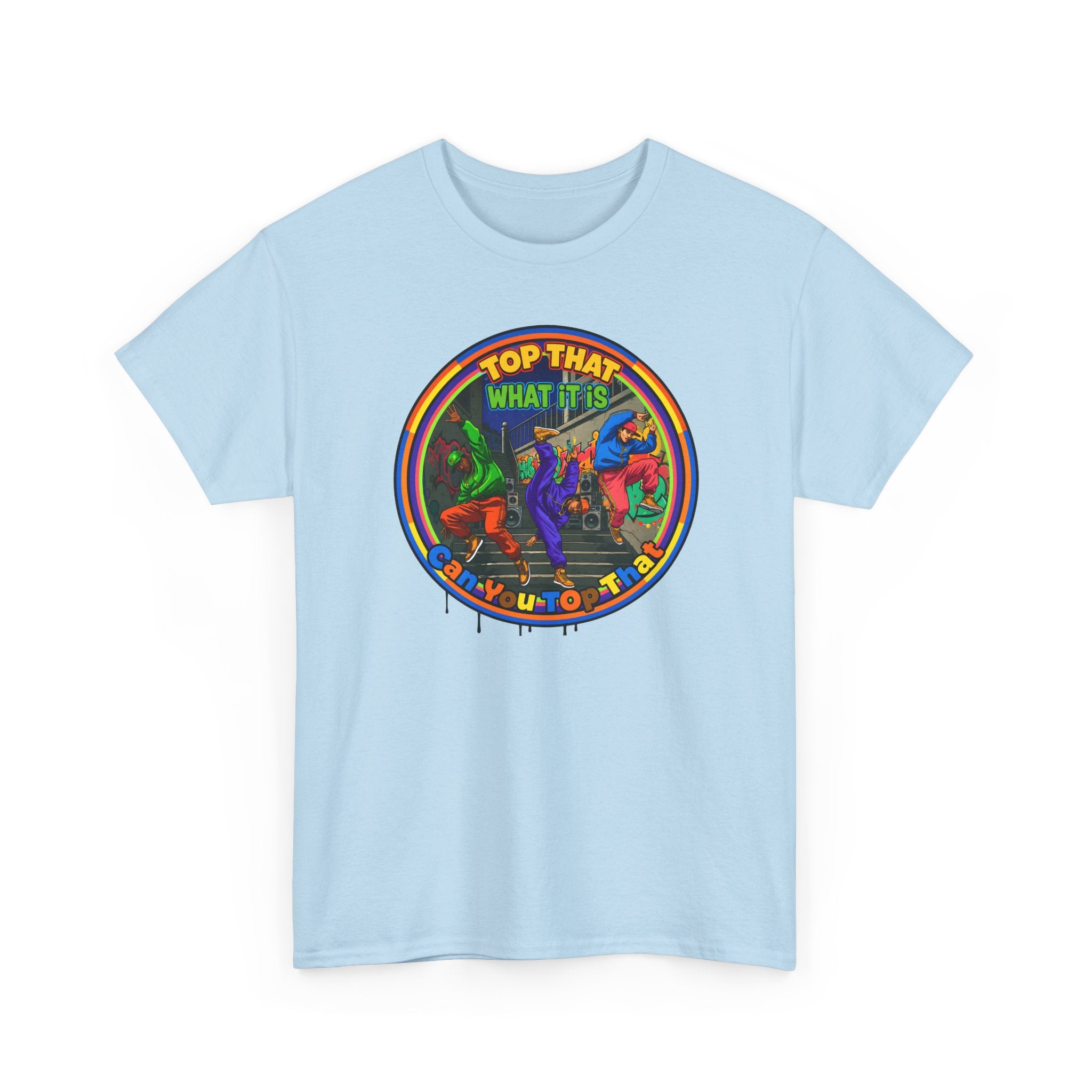 Retro  Tee — "Top That What It Is" Graphic Cotton Shirt