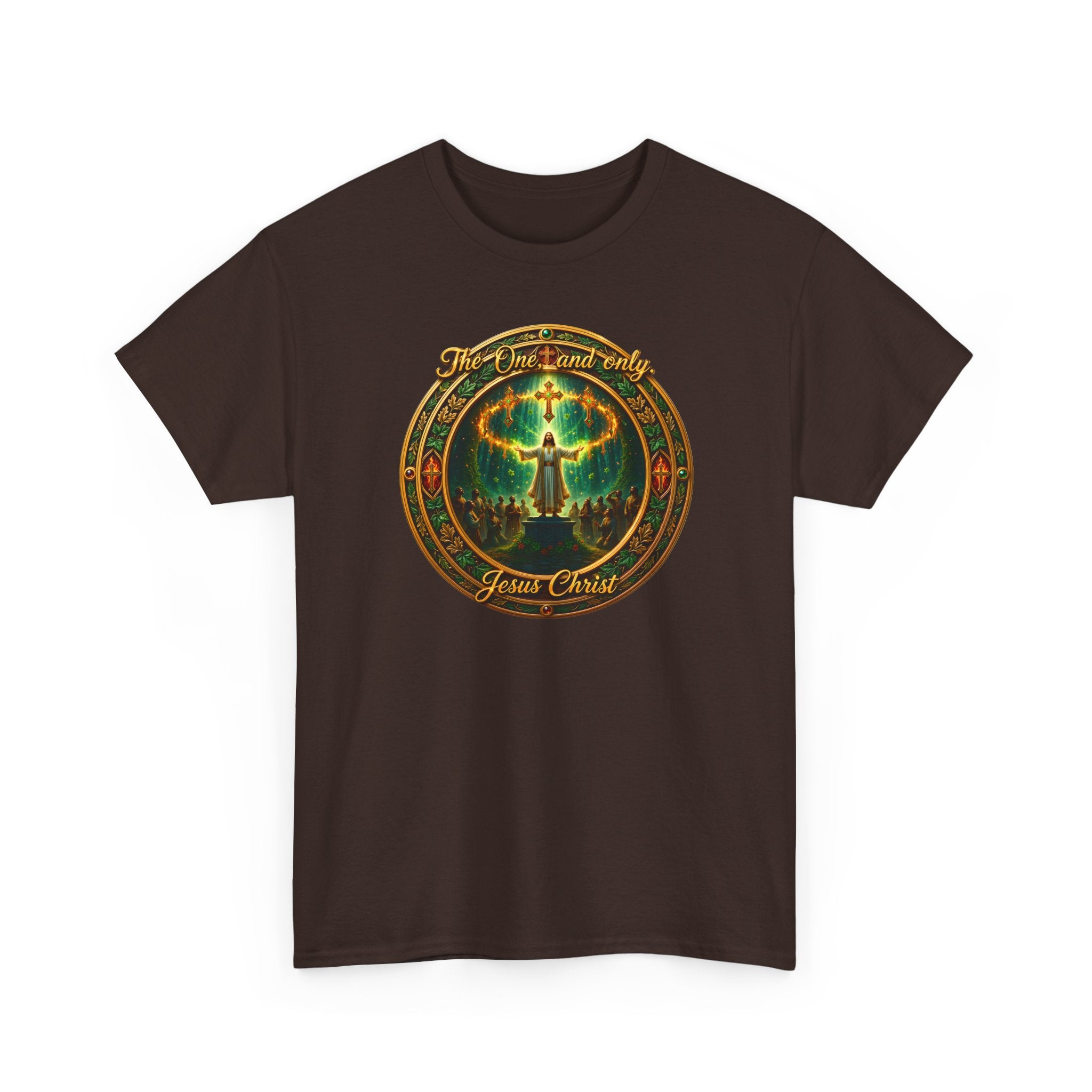 T-Shirt — "The One And Only Jesus Christ ” Spiritual Faith Tee