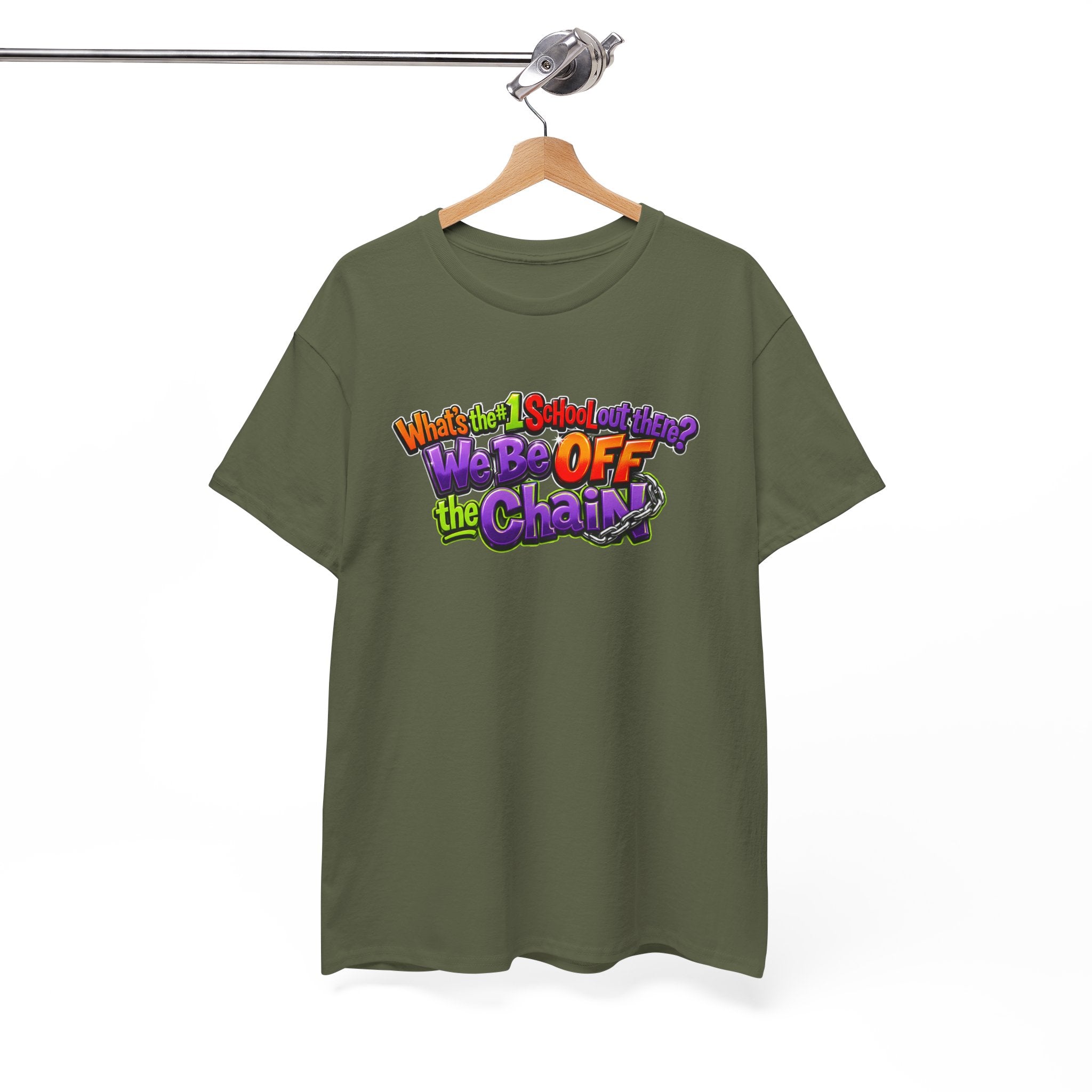 "What's The #1 School Out There" T-Shirt — Funny Retro School Quote Tee