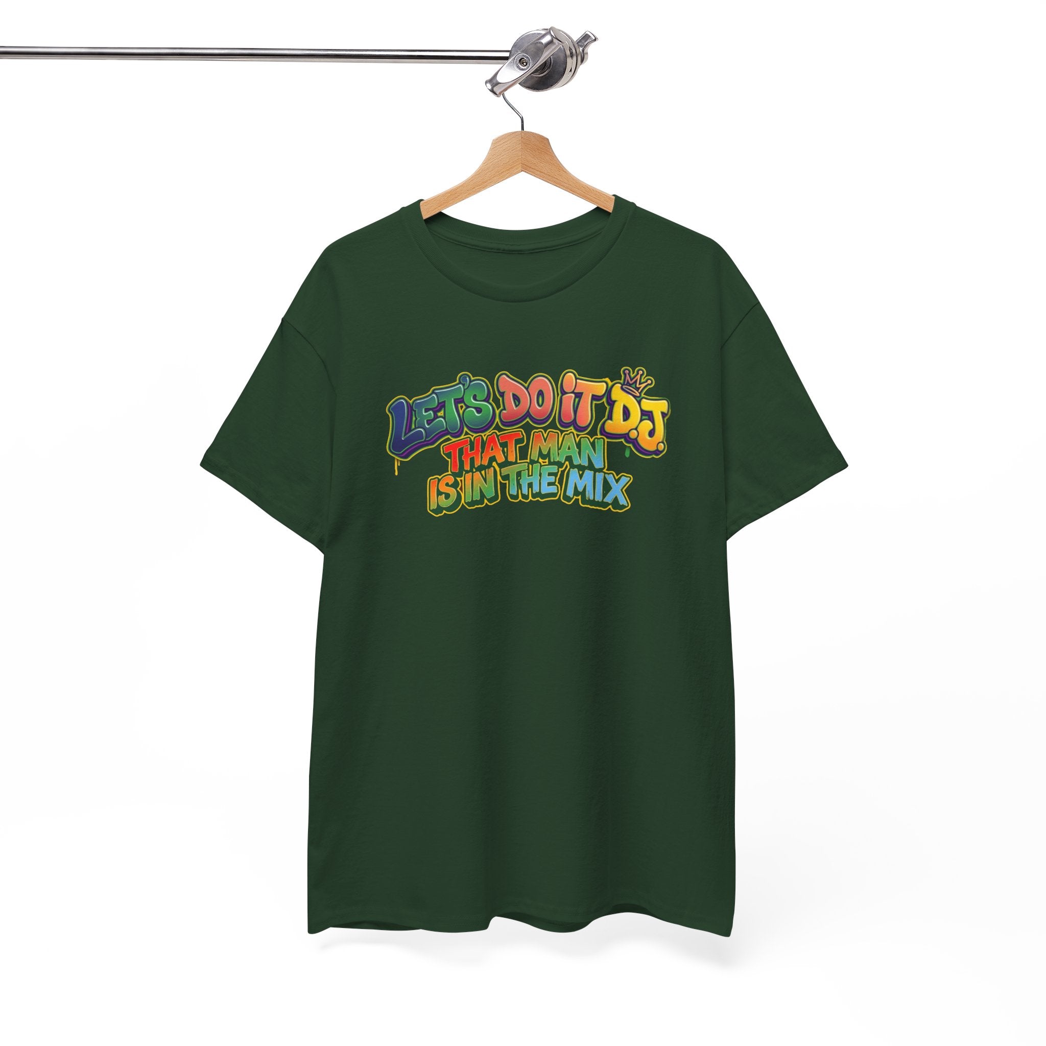T-Shirt — "Let's Do It DJ That Man Is in the Mix" Retro DJ Graphic Tee