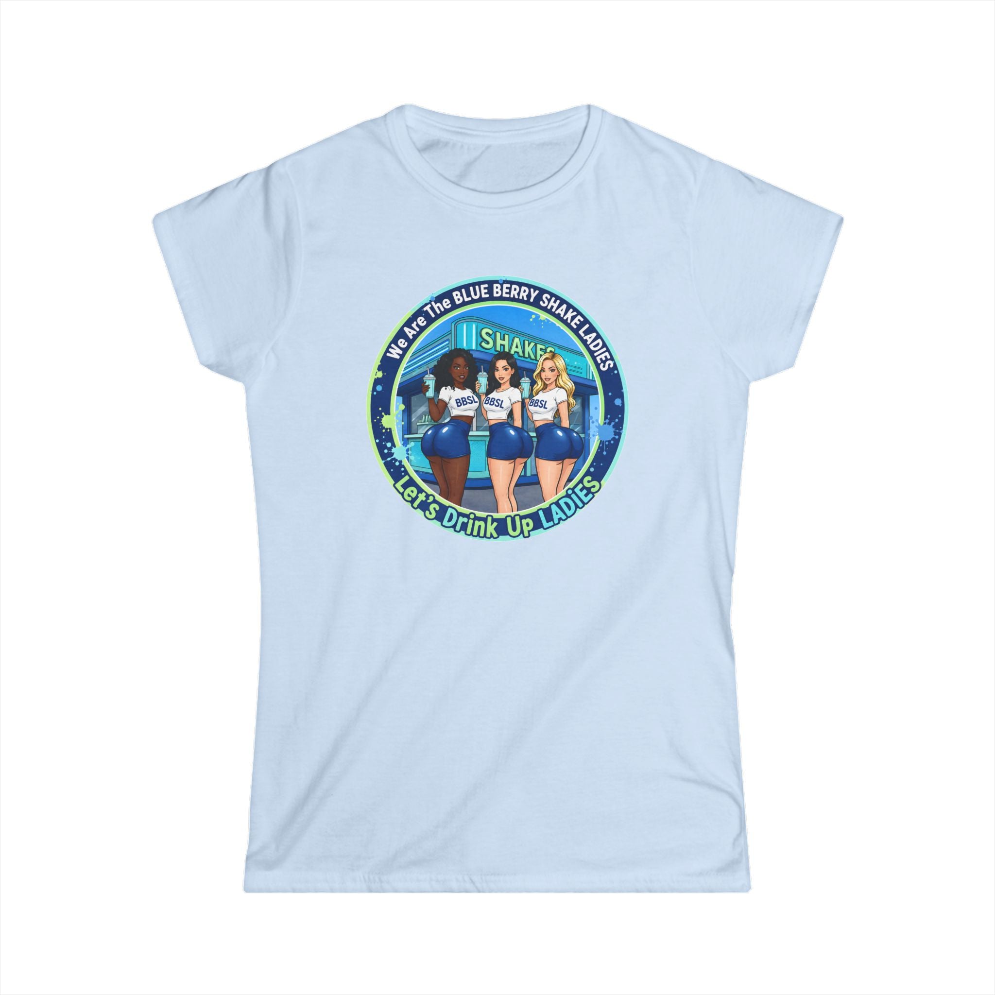 Women's Tee — "We Are The Blueberry Shake Ladies" Retro Graphic
