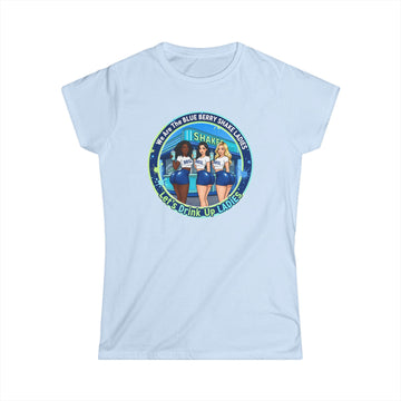 Women's Tee — "We Are The Blueberry Shake Ladies" Retro Graphic