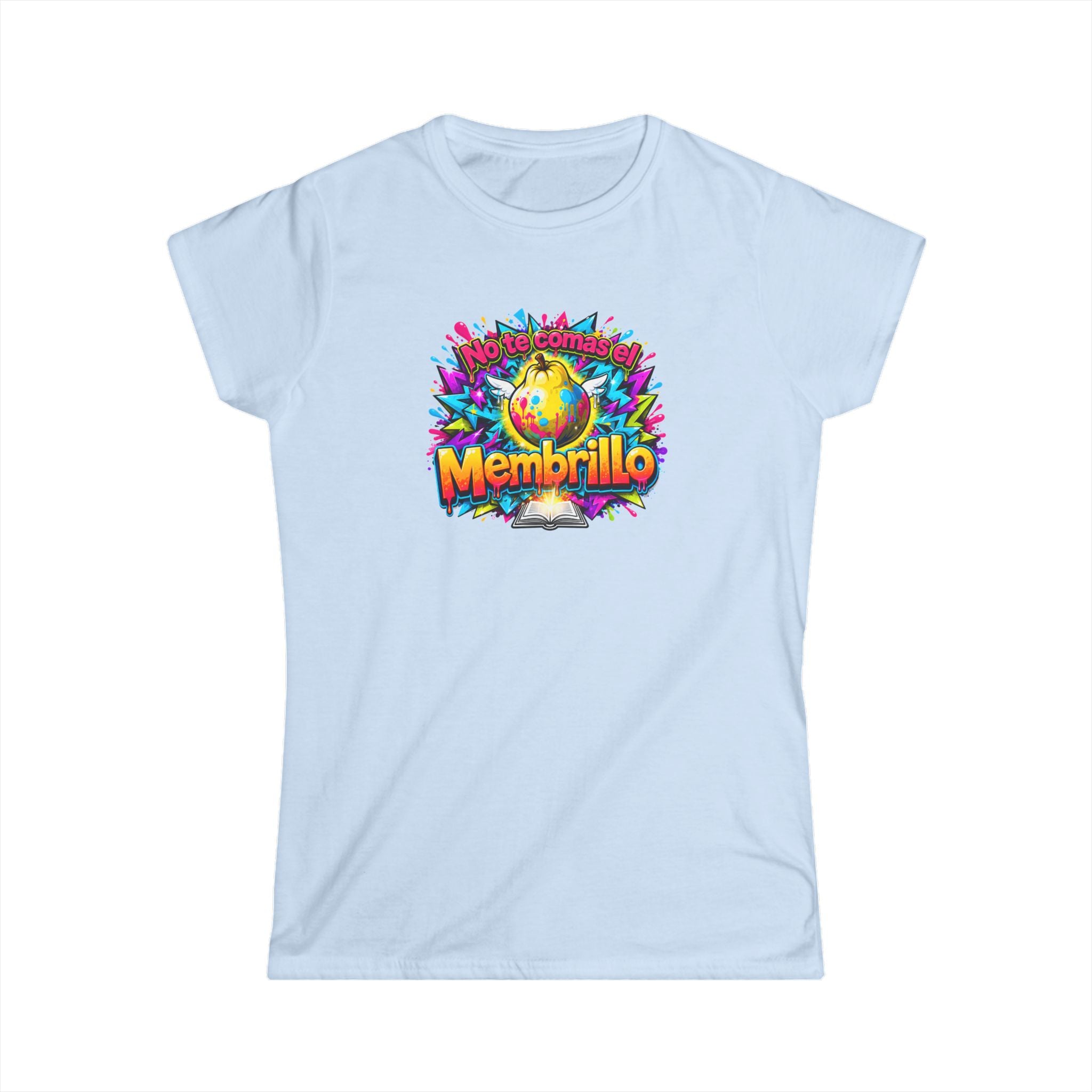 T-Shirt — Colorful "No Te Comas El Membrillo" Graphic Tee (Vibrant Fruit Art)