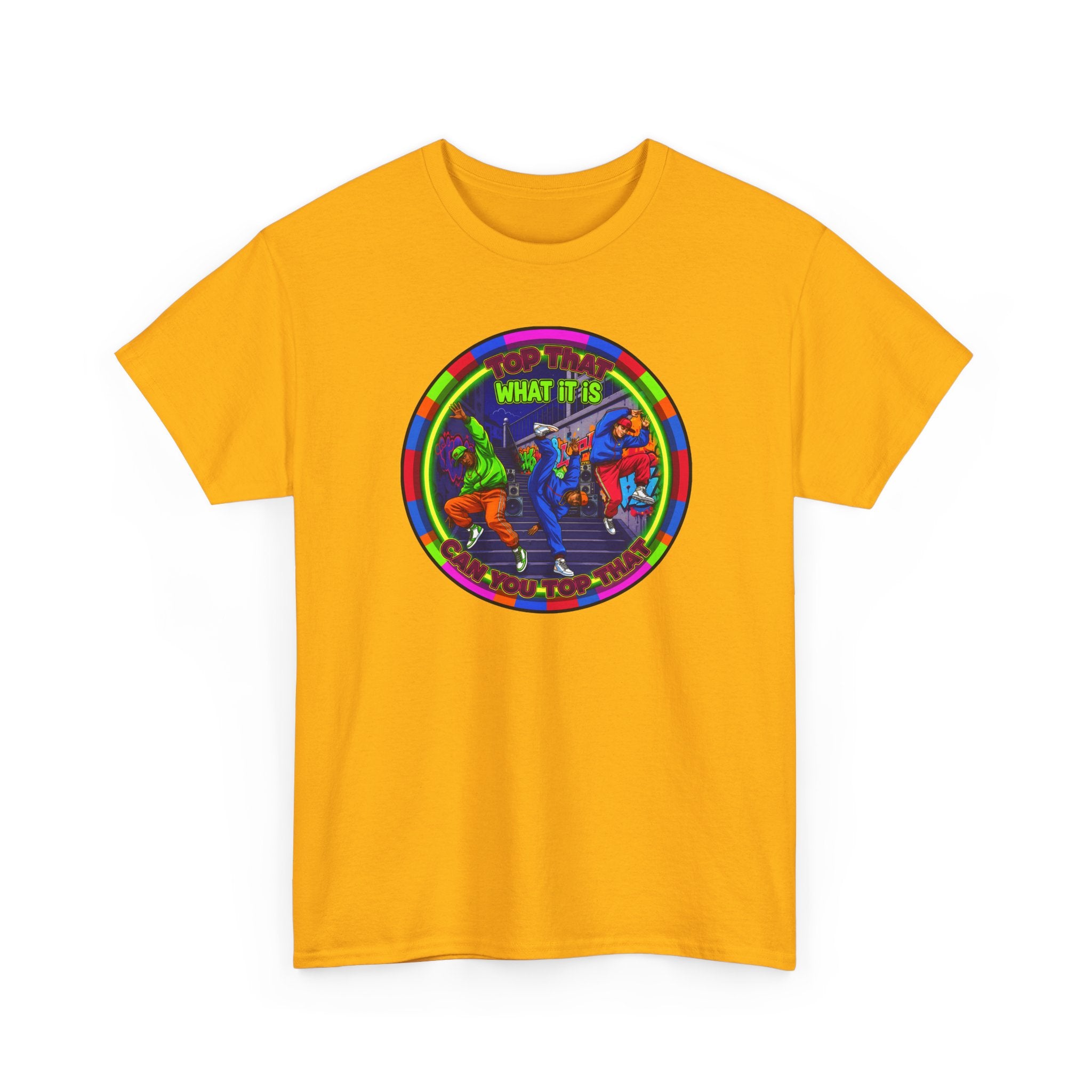 Dance Crew T-Shirt – "Top That What It Is" Retro Neon Graphic Tee